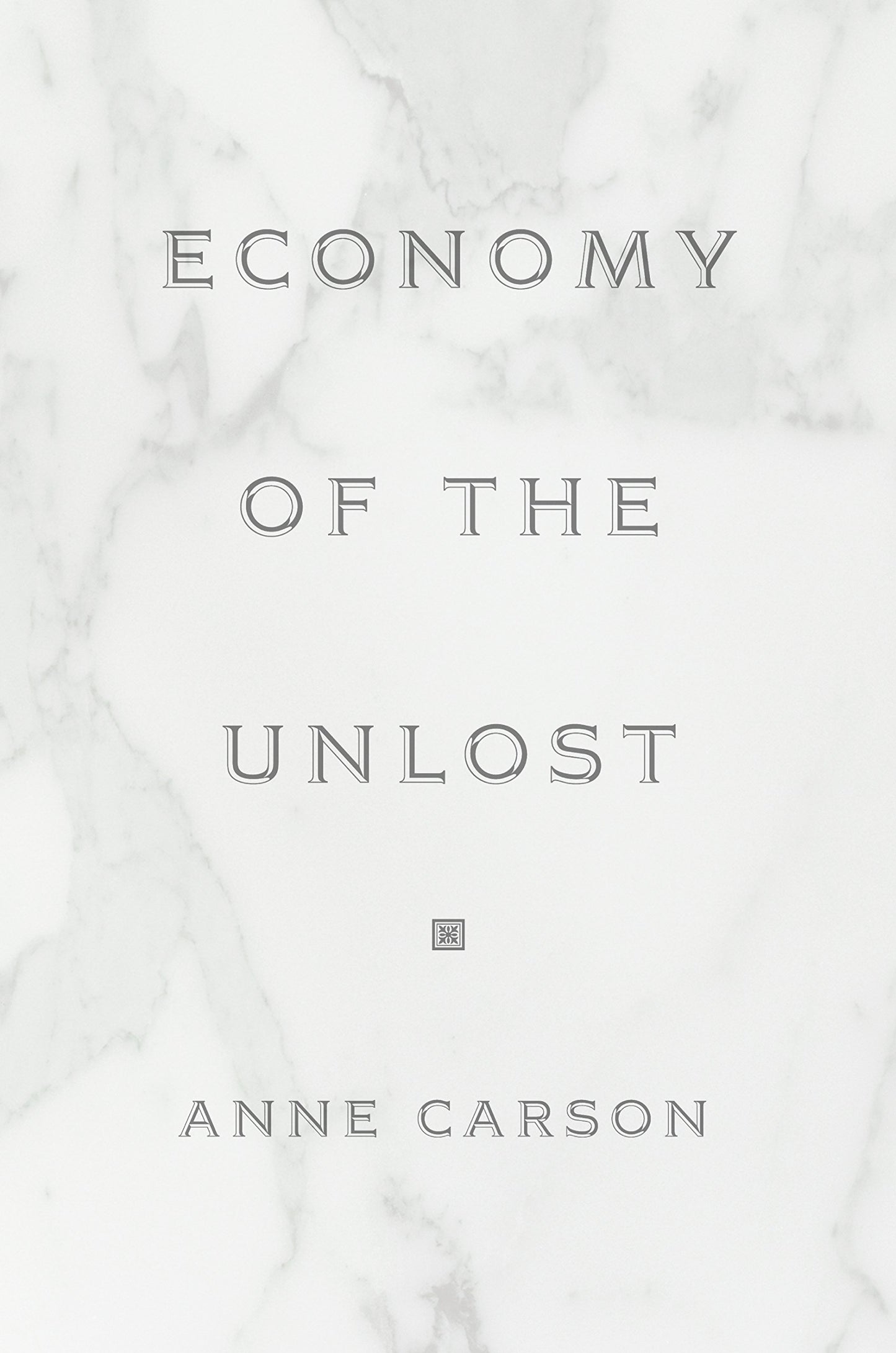 Economy of the Unlost: (Reading Simonides of Keos with Paul Celan) book cover