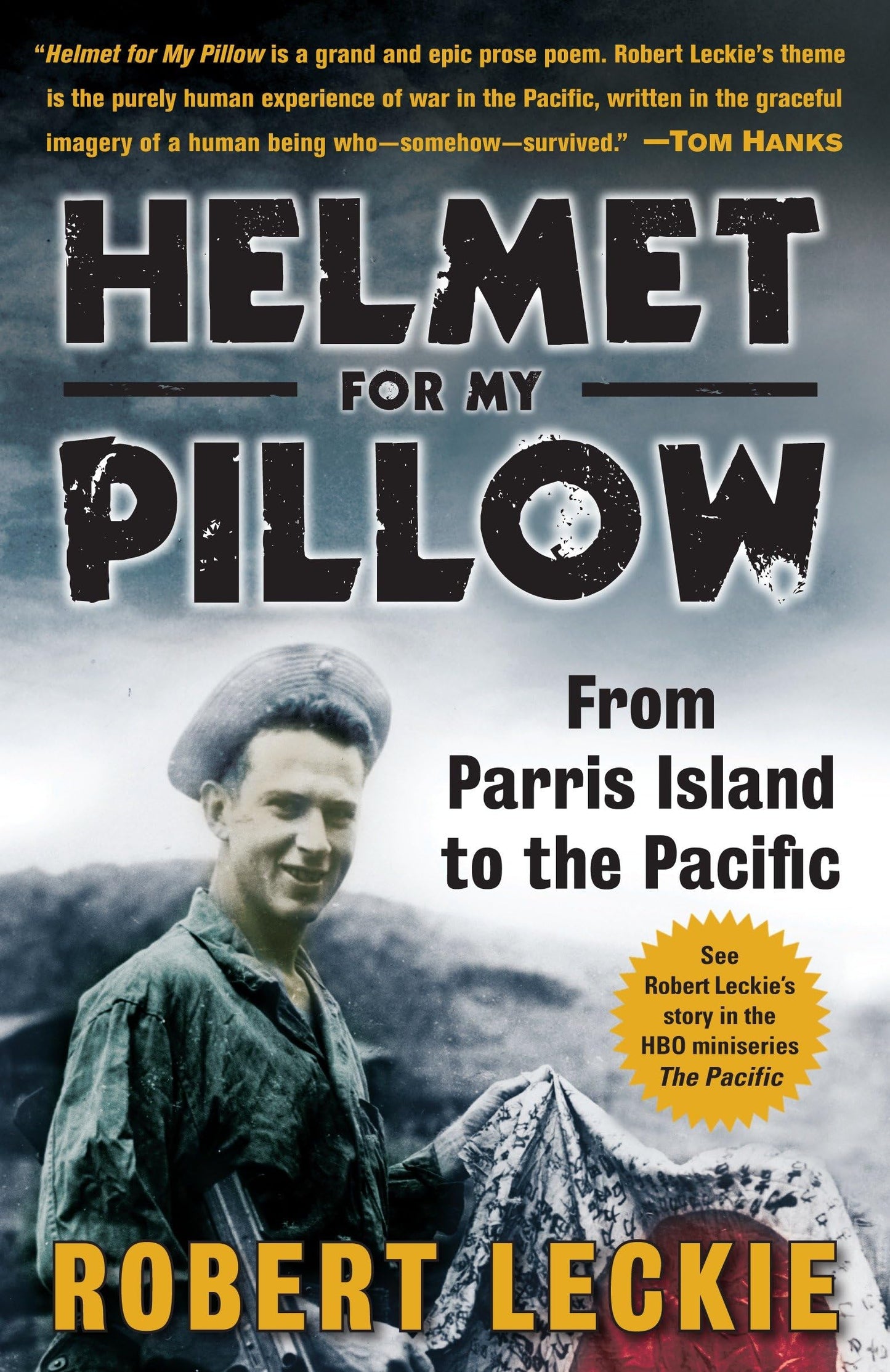 Helmet for My Pillow: From Parris Island to the Pacific book cover