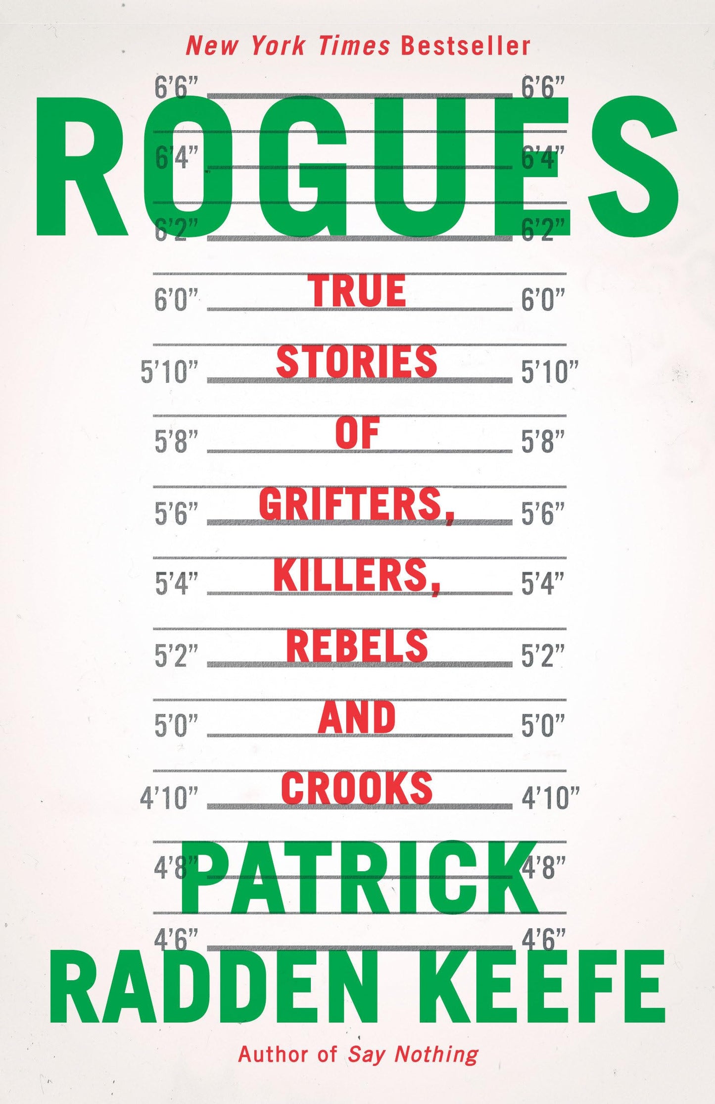 Rogues: True Stories of Grifters, Killers, Rebels and Crooks book cover