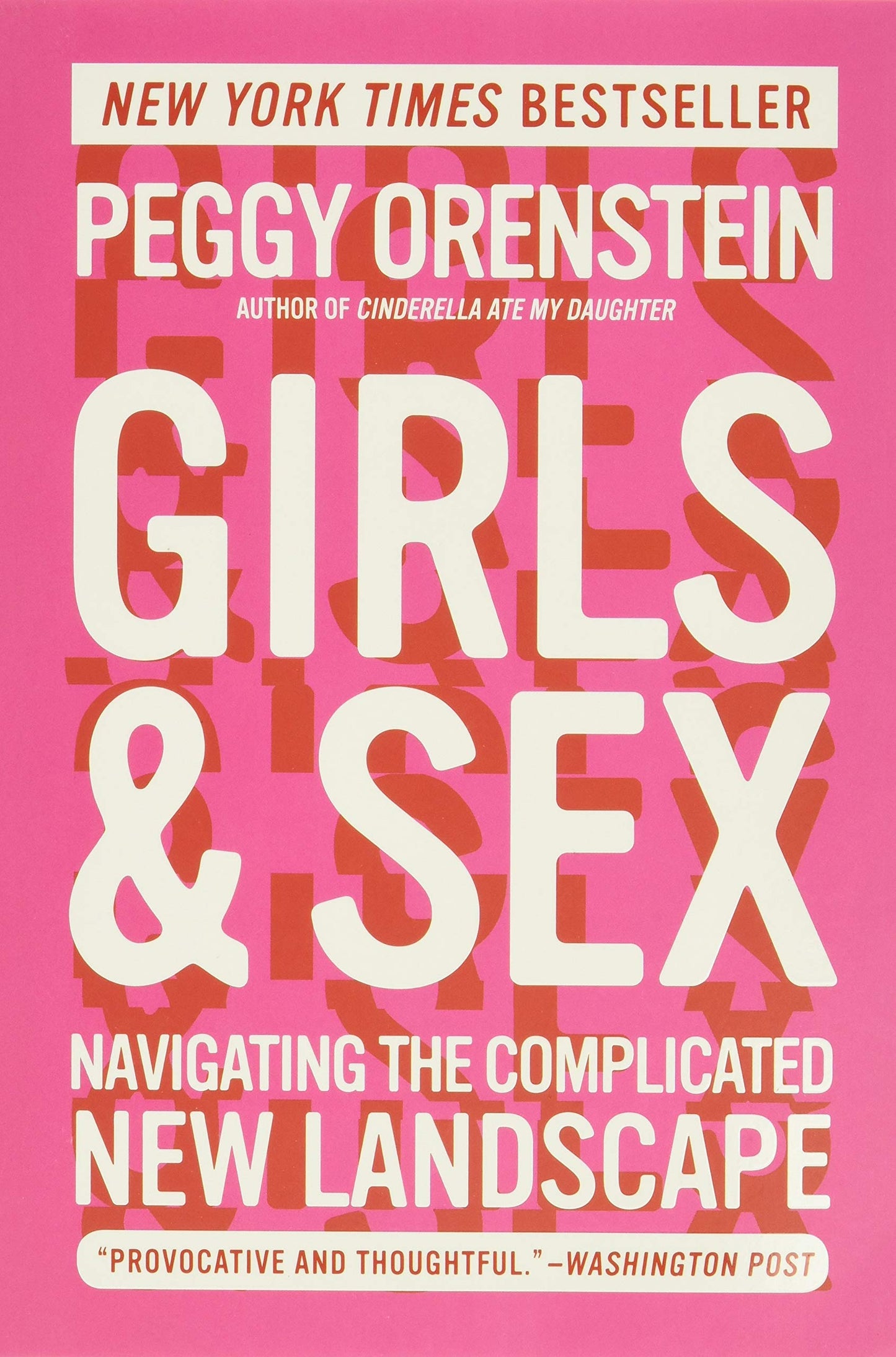 Girls & Sex: Navigating the Complicated New Landscape book cover