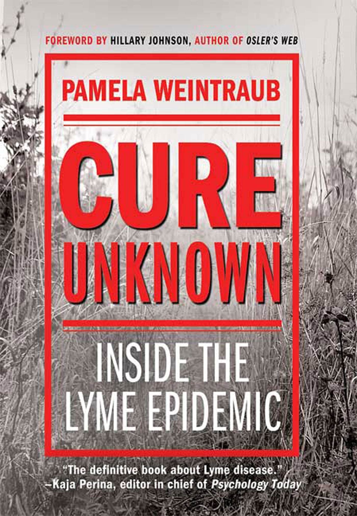 Cure Unknown: Inside the Lyme Epidemic book cover