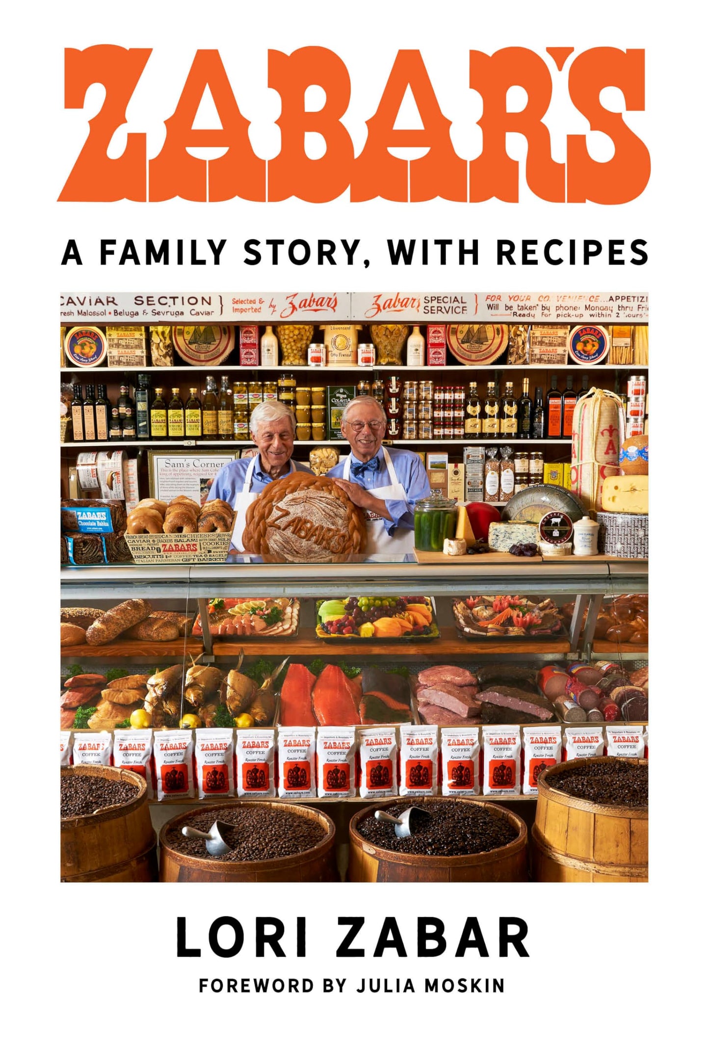 Zabar's: A Family Story, with Recipes book cover