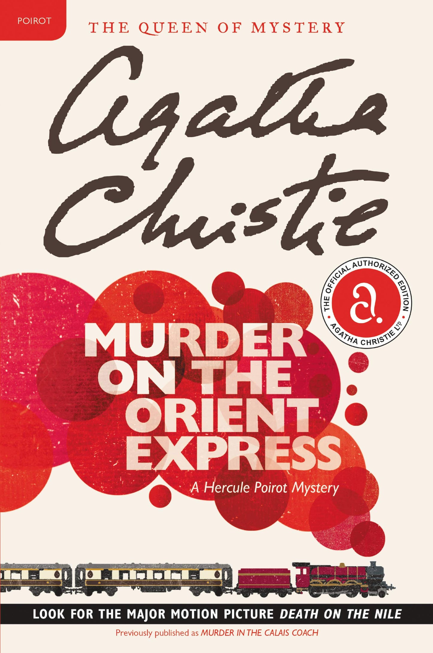 Murder on the Orient Express: A Hercule Poirot Mystery: The Official Authorized Edition book cover