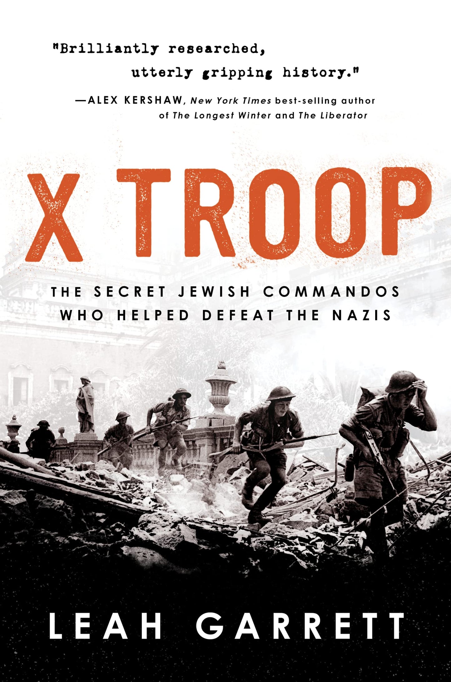 X Troop: The Secret Jewish Commandos Who Helped Defeat the Nazis book cover