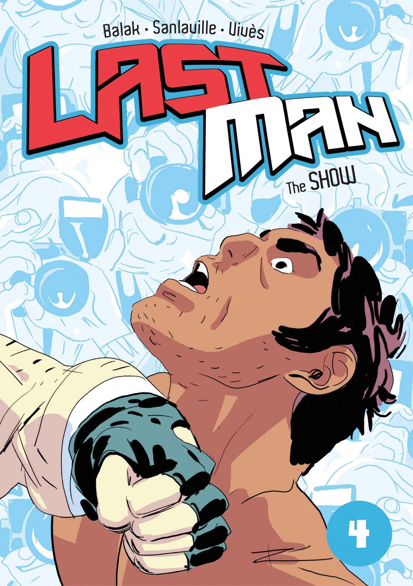 Last Man: The Show book cover