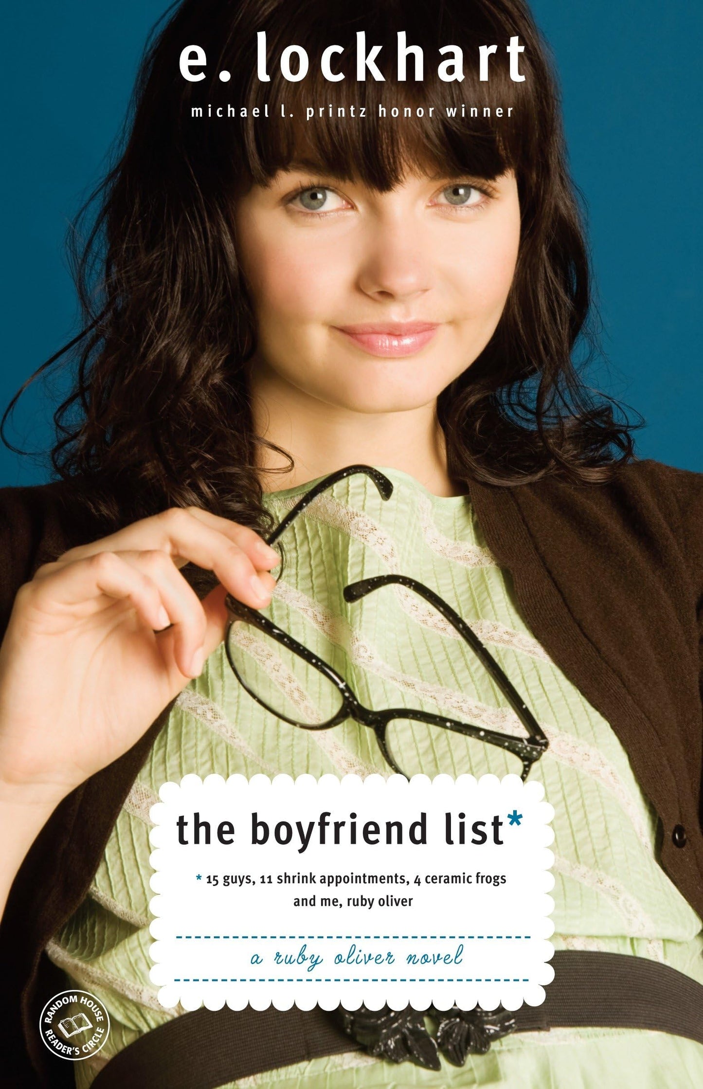 Boyfriend List: 15 Guys, 11 Shrink Appointments, 4 Ceramic Frogs and Me, Ruby Oliver (Revised) book cover