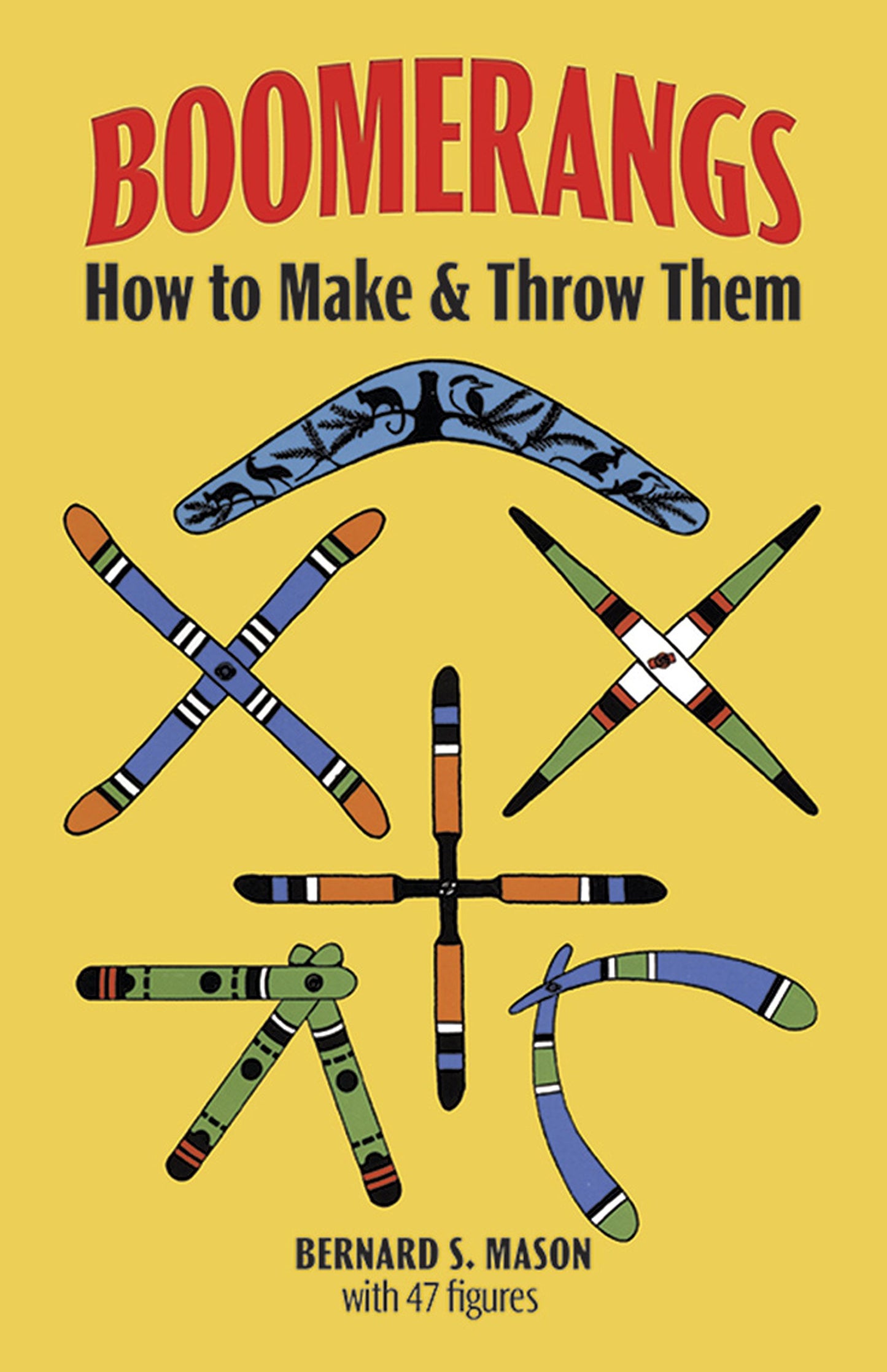 Boomerangs: How to Make and Throw Them (Revised) book cover