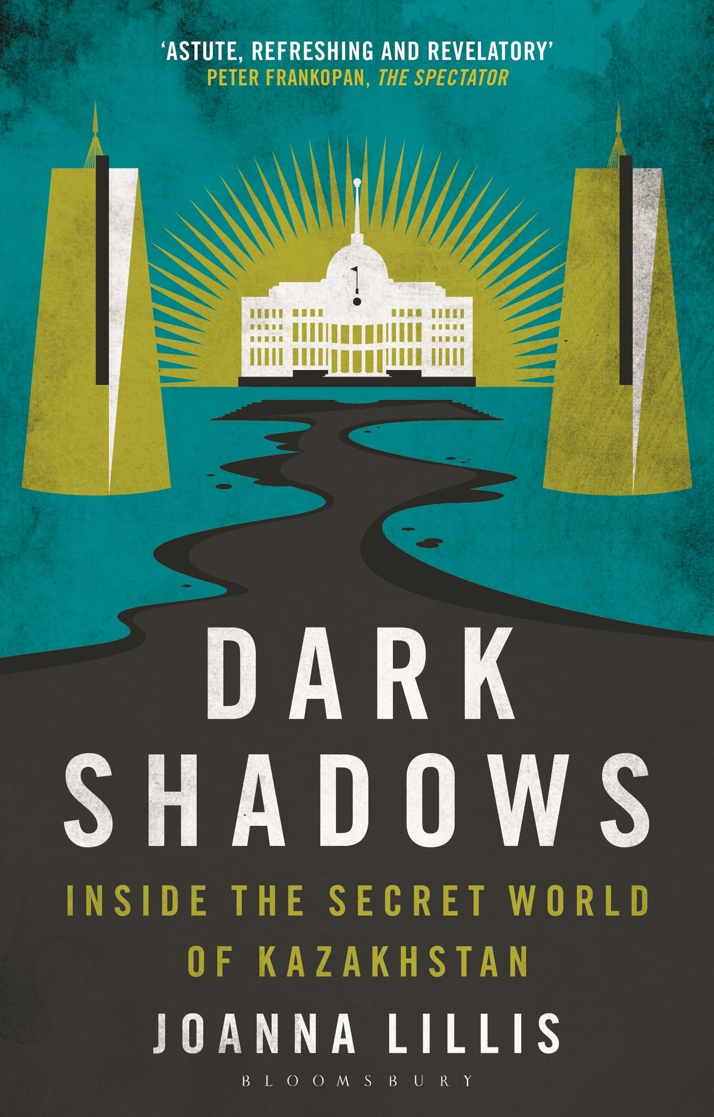 Dark Shadows: Inside the Secret World of Kazakhstan book cover