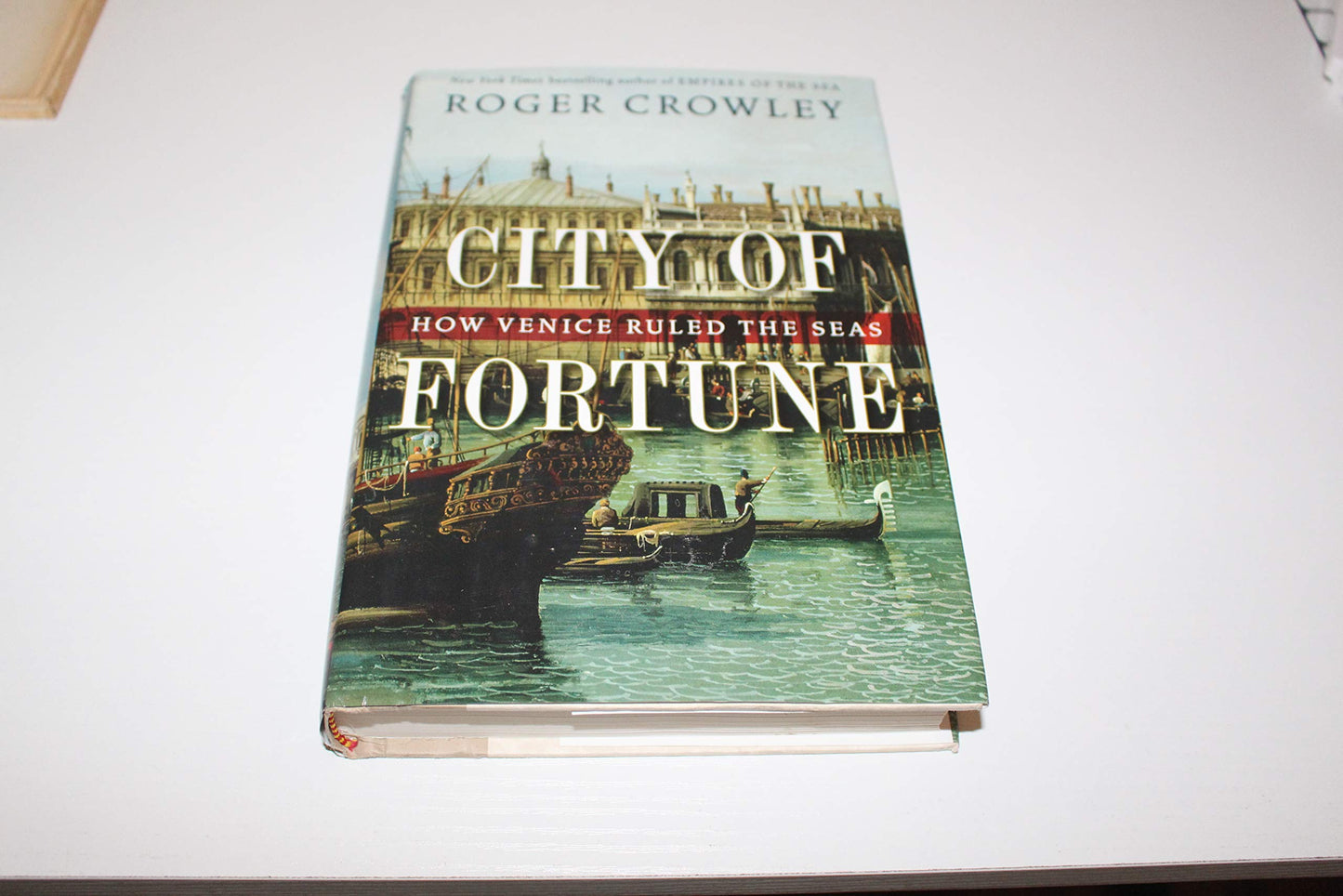 City of Fortune: How Venice Ruled the Seas