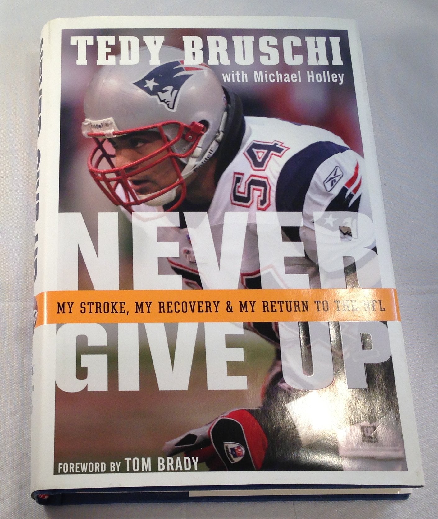 Never Give Up: My Stroke, My Recovery, and My Return to the NFL book cover