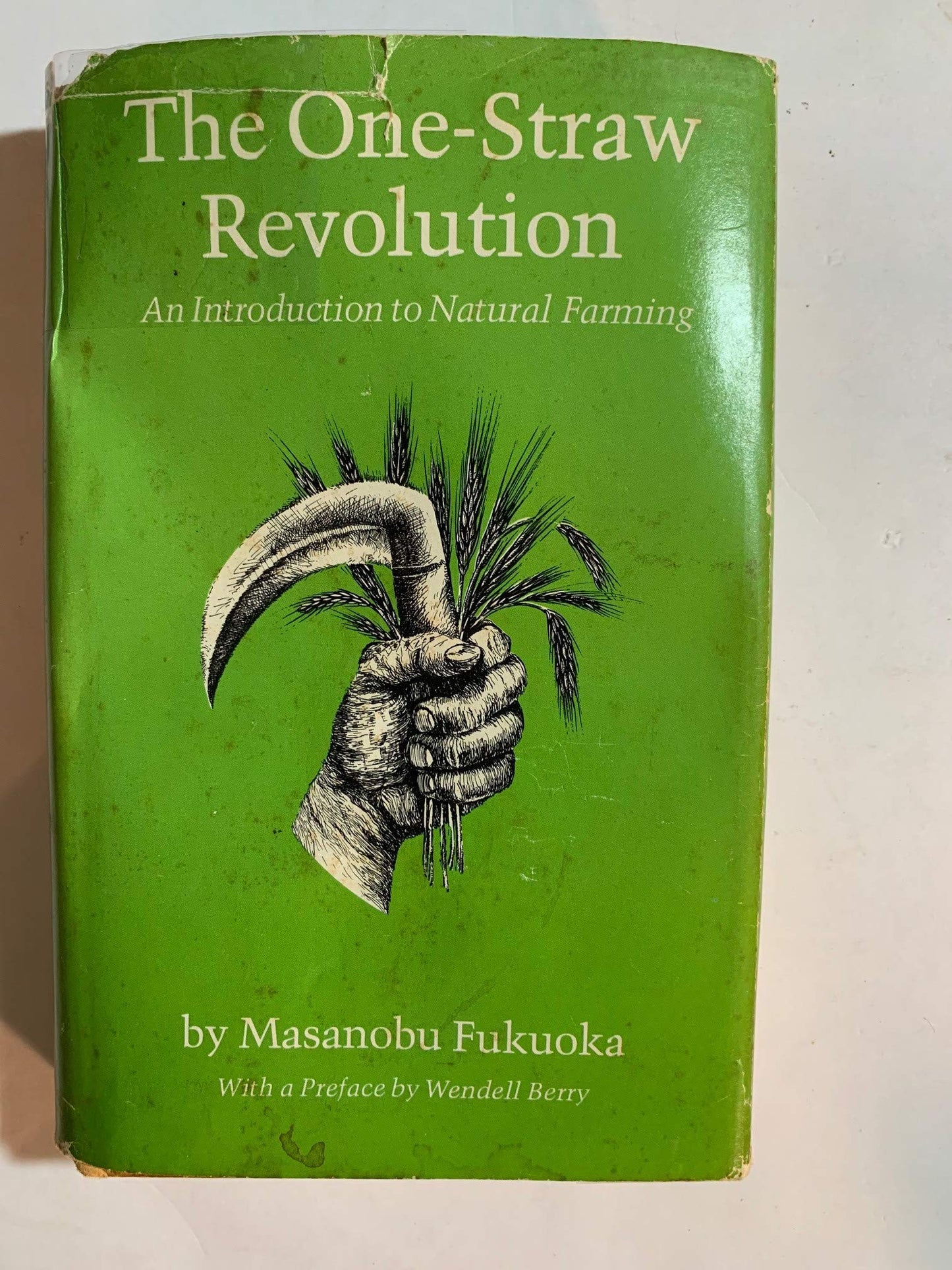 One-Straw Revolution: An Introduction to Natural Farming book cover