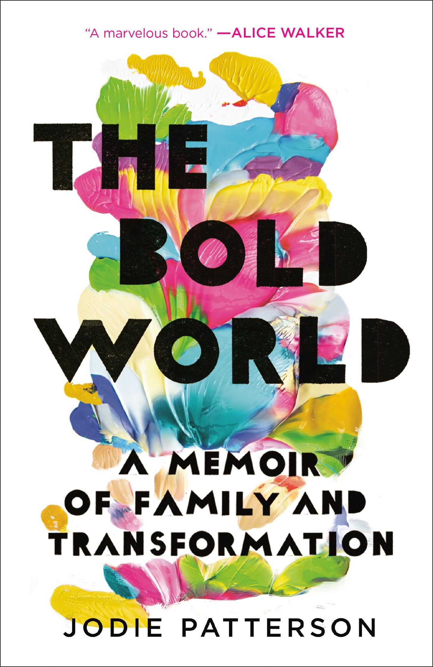 Bold World: A Memoir of Family and Transformation book cover