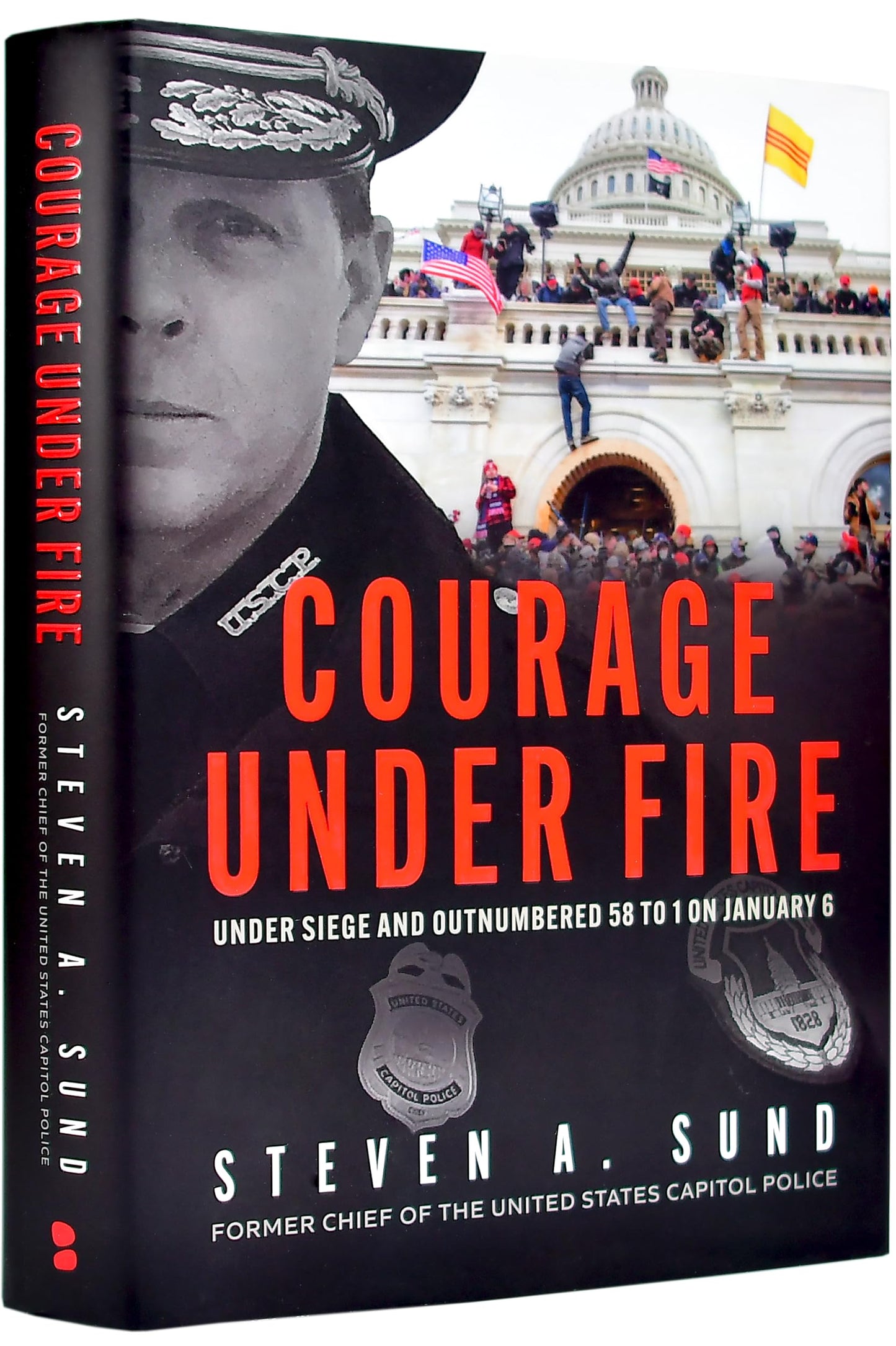 Courage Under Fire: The Definitive Account from Inside the Capitol on January 6 book cover