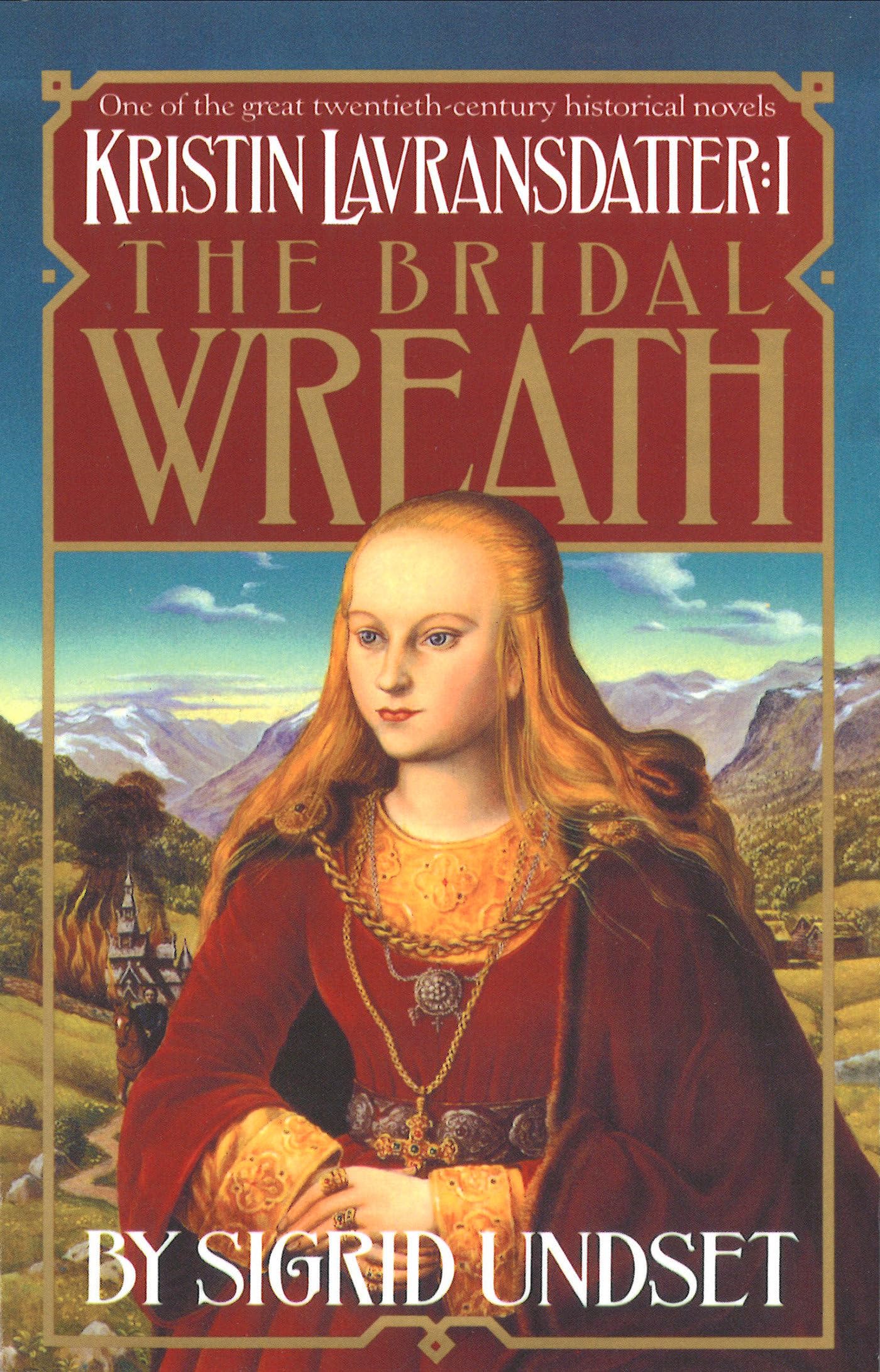 Bridal Wreath: Kristin Lavransdatter, Vol.1 book cover