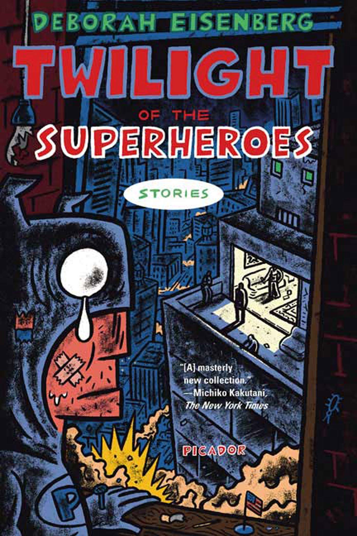 Twilight of the Superheroes: Stories book cover