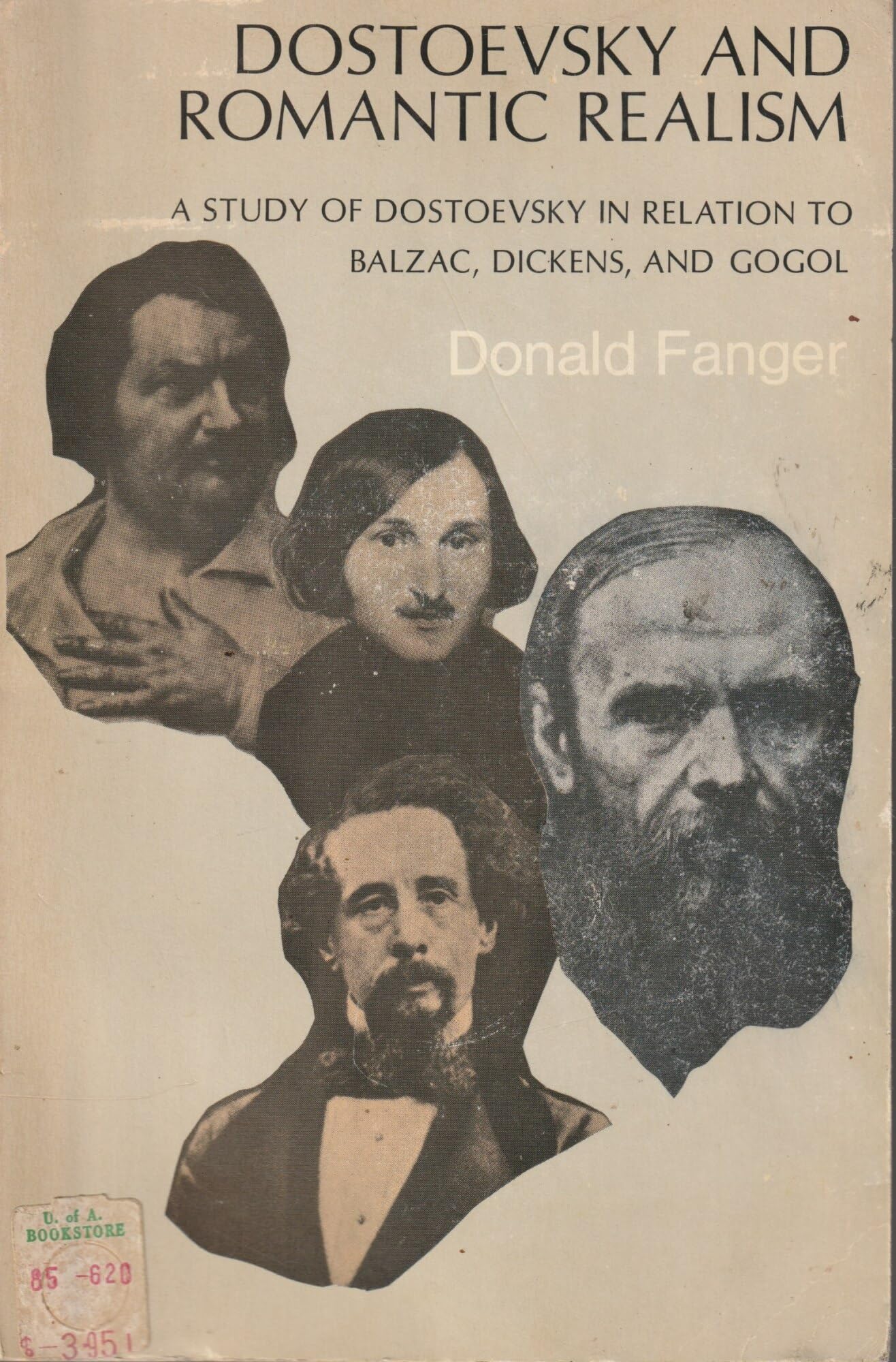 Dostoevsky & Romantic Realism: A Study of Dostoevsky in Relation to Balzac, Dickens, Gogol book cover