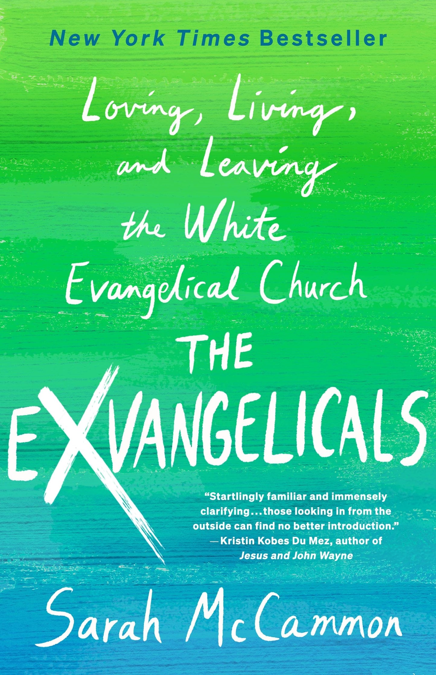 Exvangelicals: Loving, Living, and Leaving the White Evangelical Church book cover