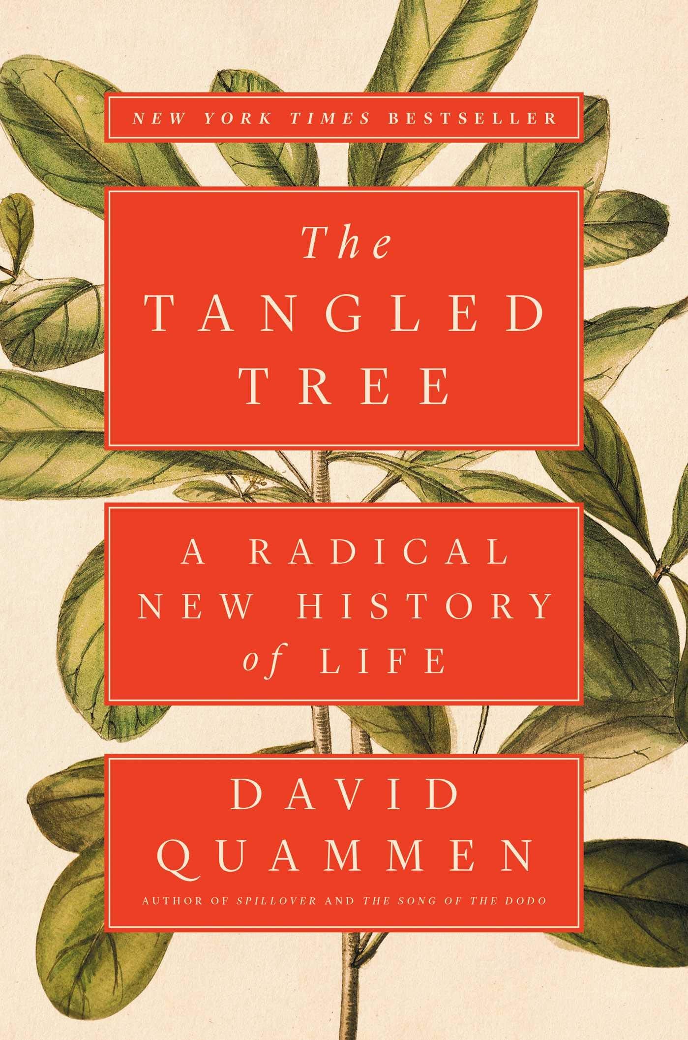 Tangled Tree: A Radical New History of Life book cover