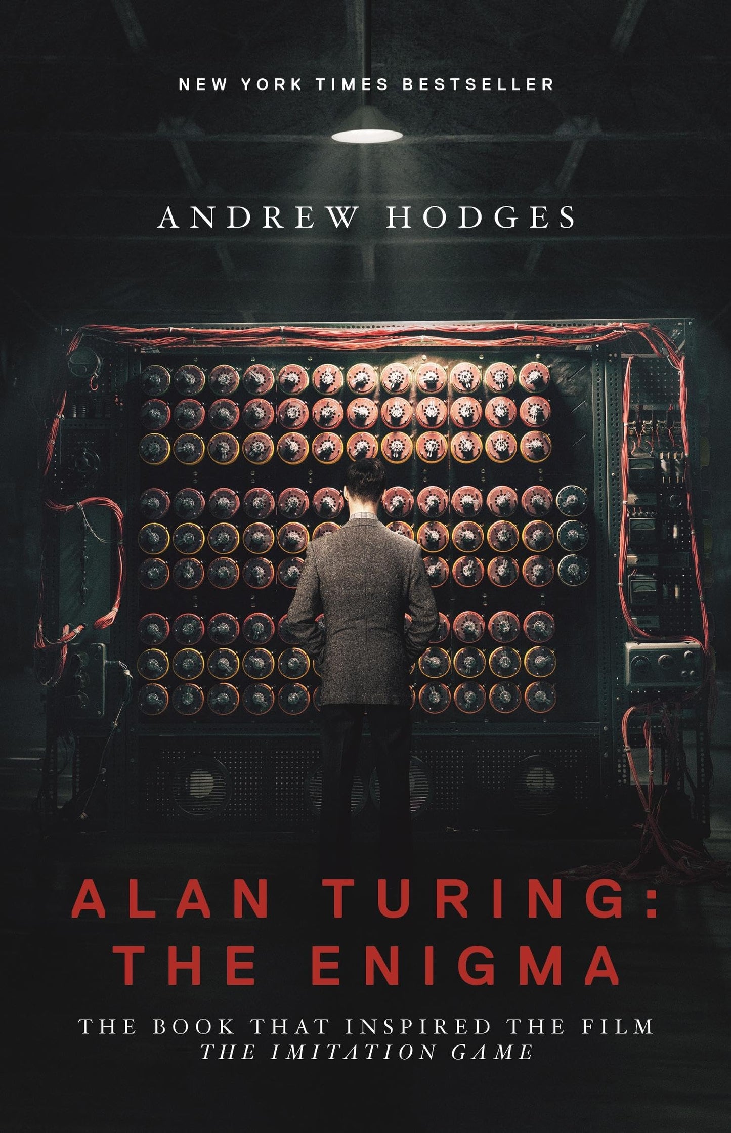 Alan Turing: The Enigma: The Book That Inspired the Film the Imitation Game - Updated Edition (Revised) book cover