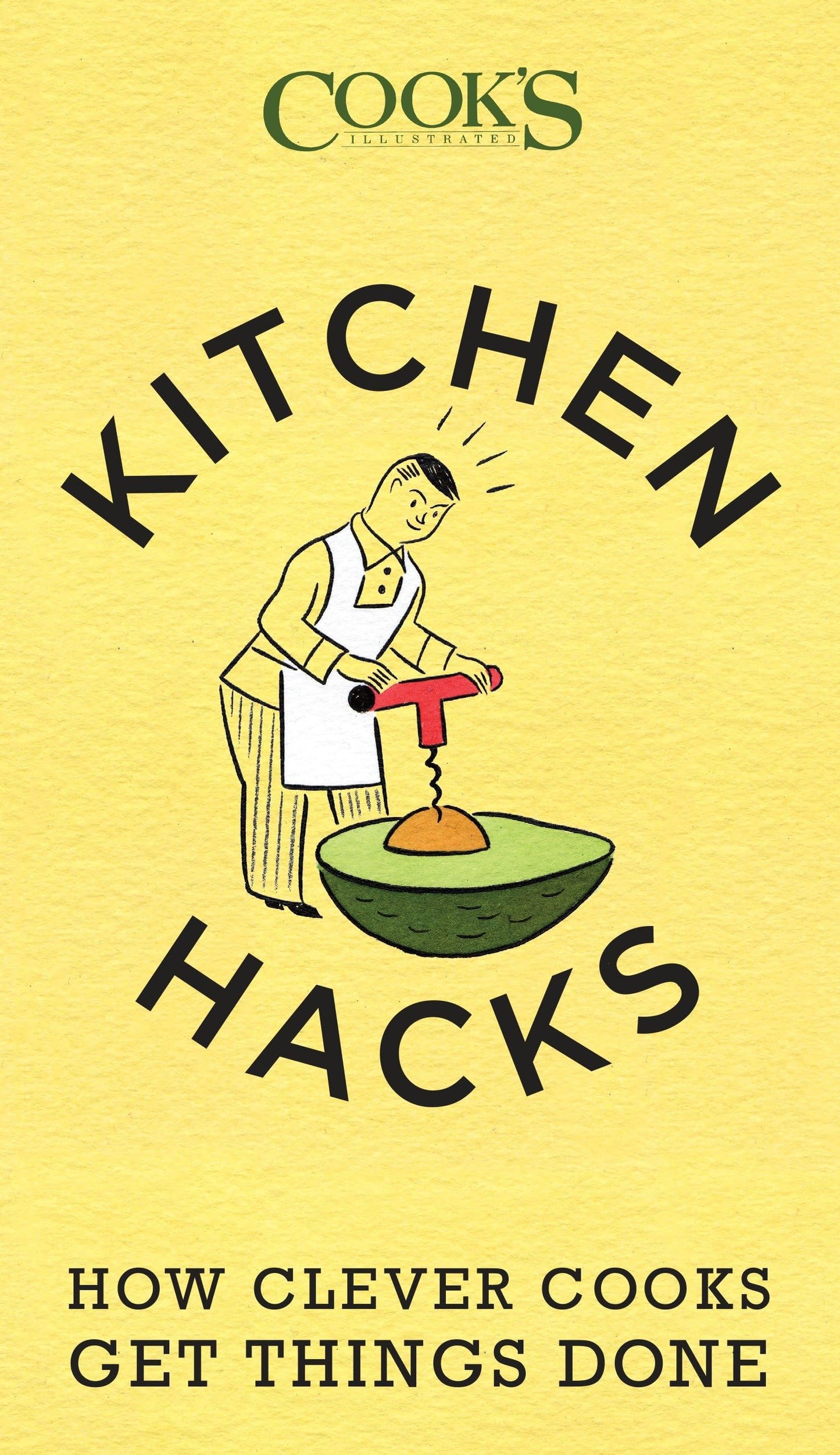 Kitchen Hacks: How Clever Cooks Get Things Done book cover
