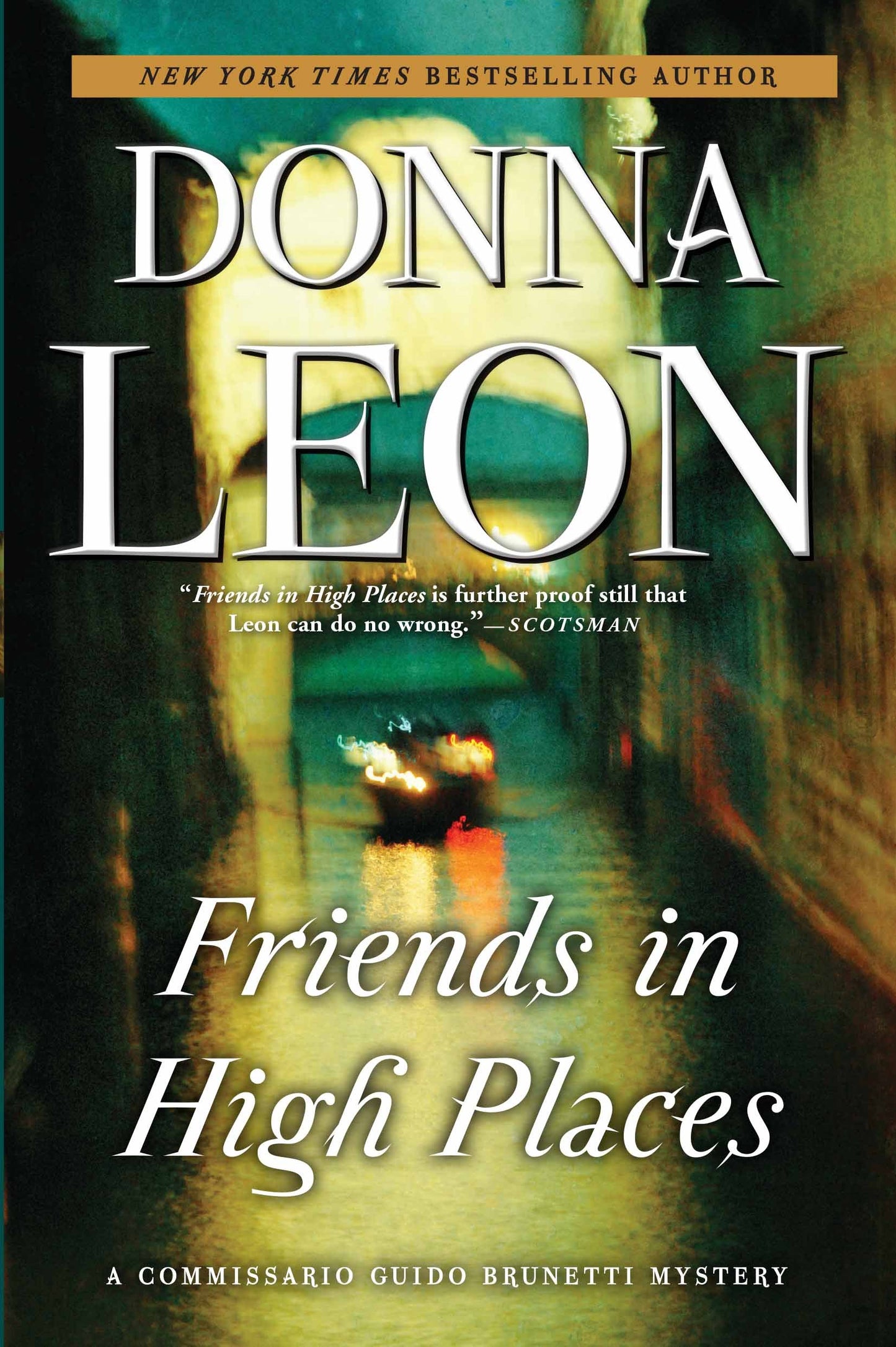 Friends in High Places: A Commissario Guido Brunetti Mystery book cover