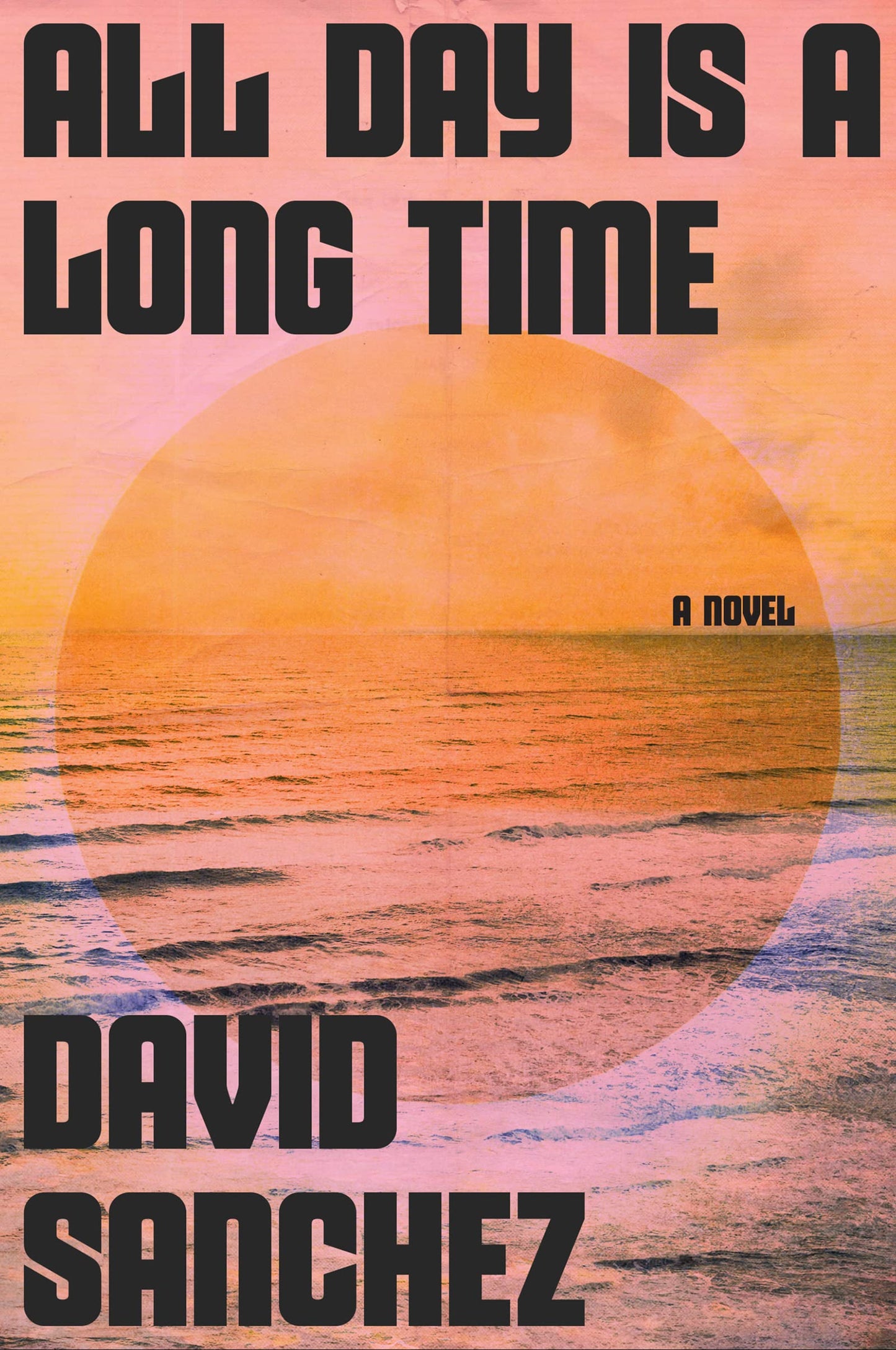 All Day Is a Long Time book cover