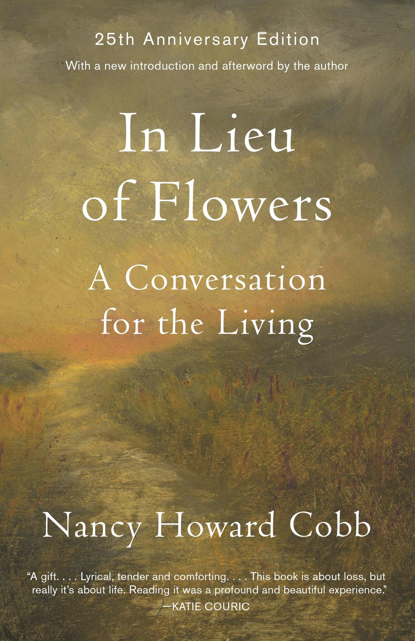 In Lieu of Flowers: A Conversation for the Living book cover