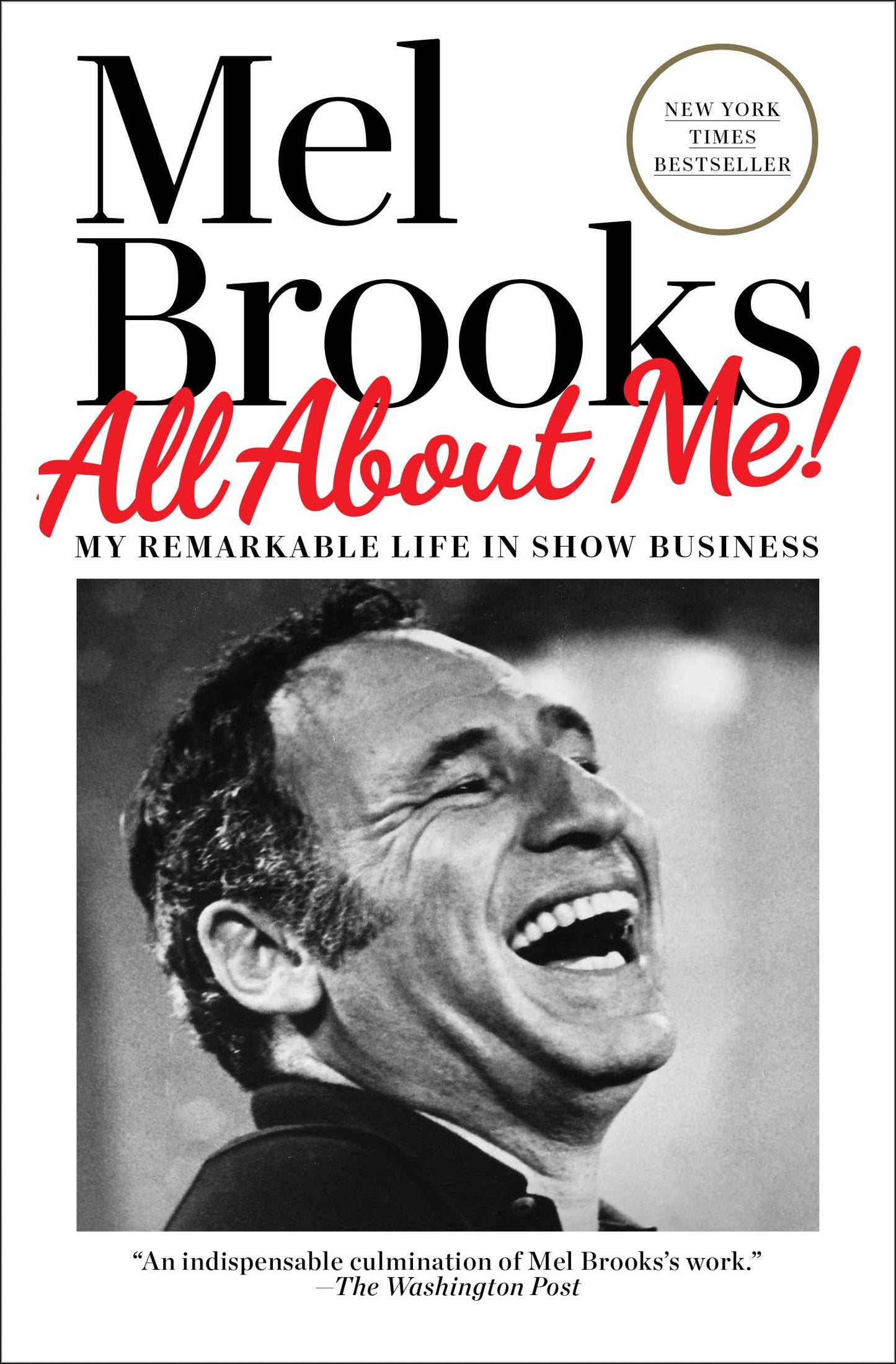 All about Me!: My Remarkable Life in Show Business book cover