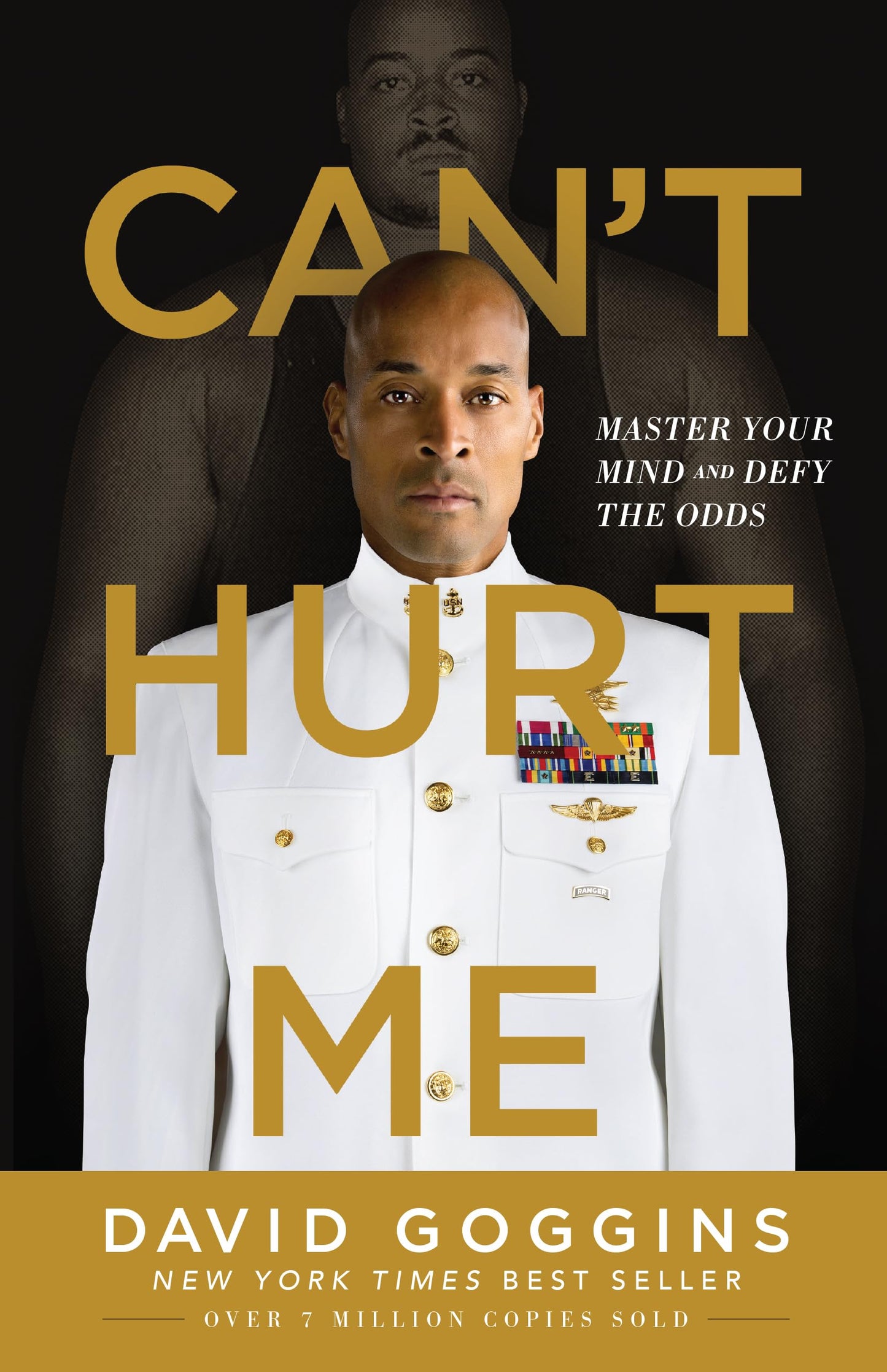 Can't Hurt Me: Master Your Mind and Defy the Odds book cover