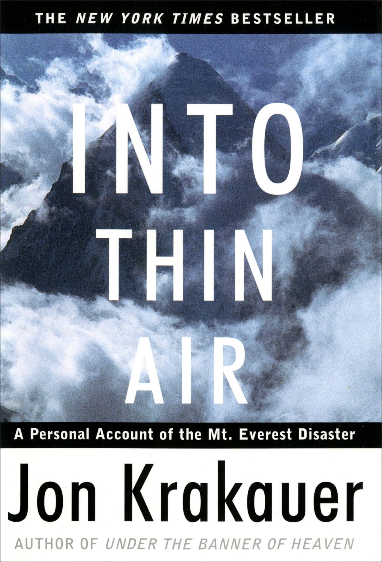 Into Thin Air: A Personal Account of the Mount Everest Disaster book cover
