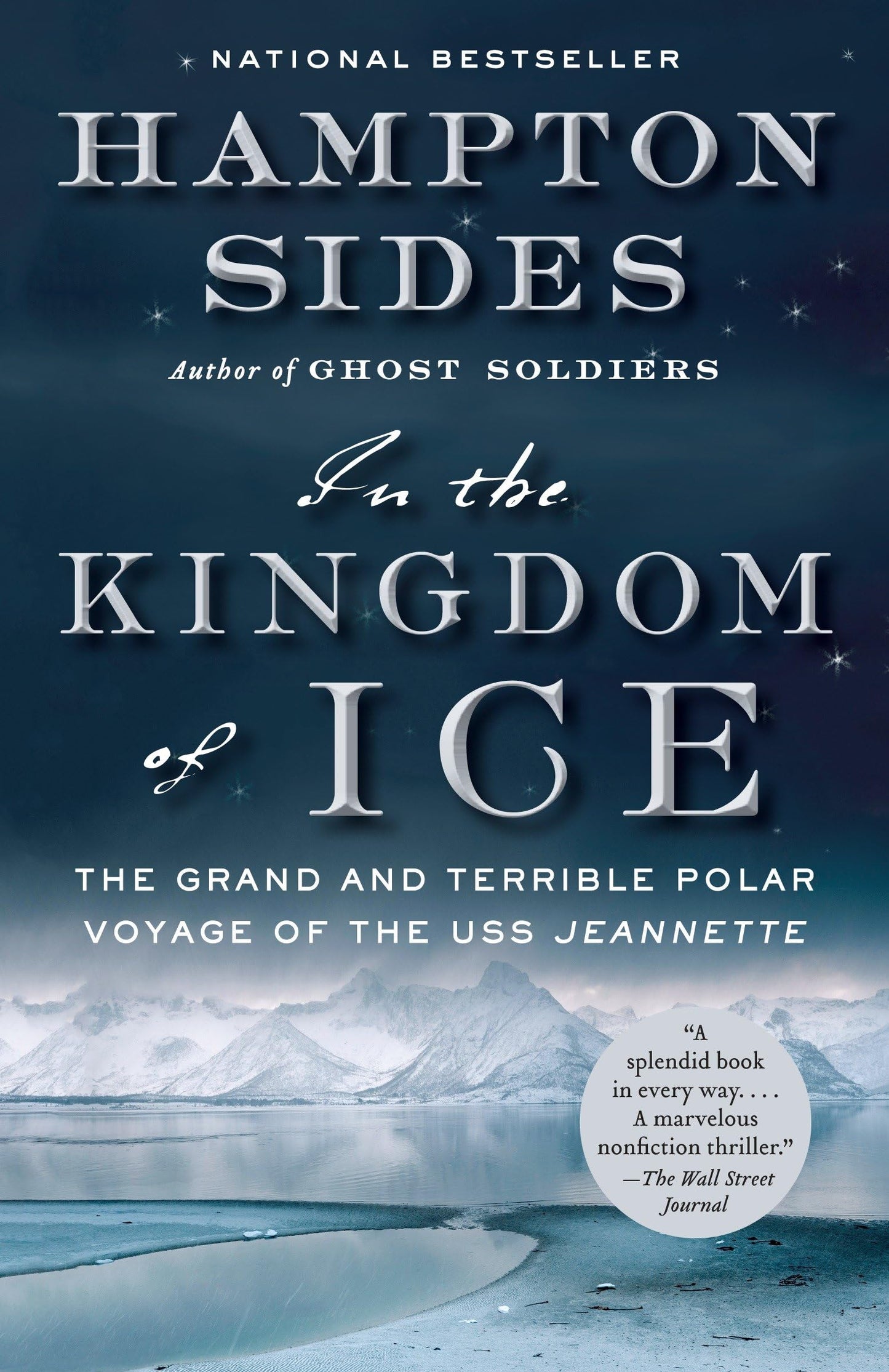 In the Kingdom of Ice: The Grand and Terrible Polar Voyage of the USS Jeannette book cover