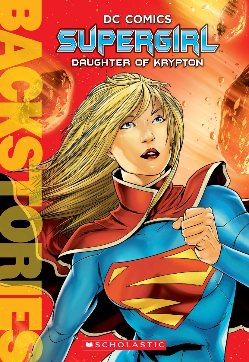 Supergirl: Daughter of Krypton (Backstories) book cover