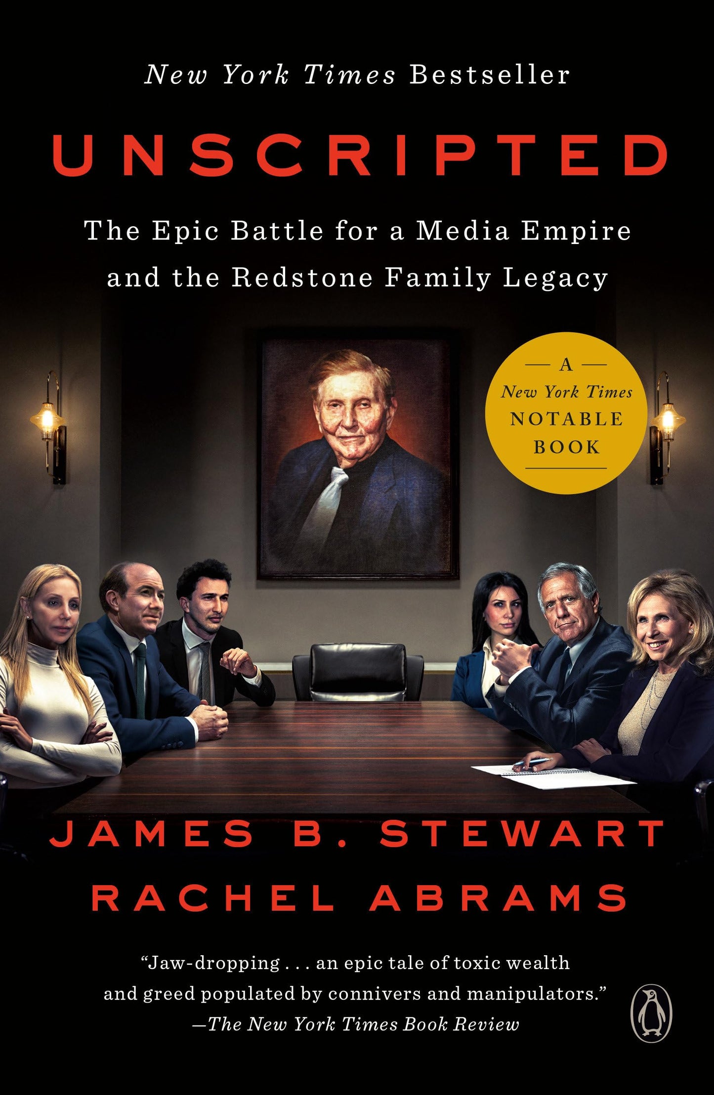 Unscripted: The Epic Battle for a Media Empire and the Redstone Family Legacy book cover