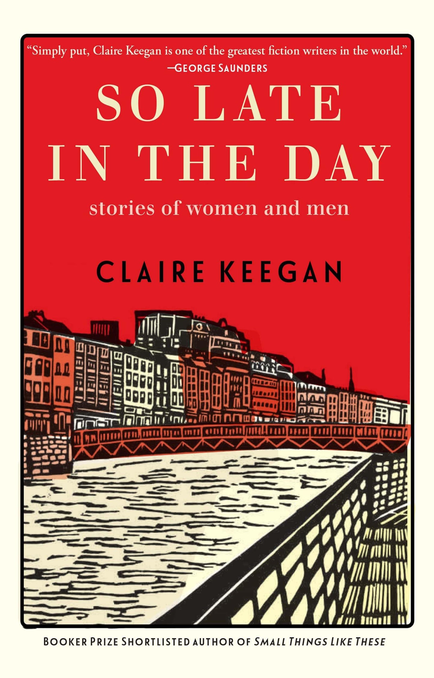 So Late in the Day: Stories of Women and Men book cover