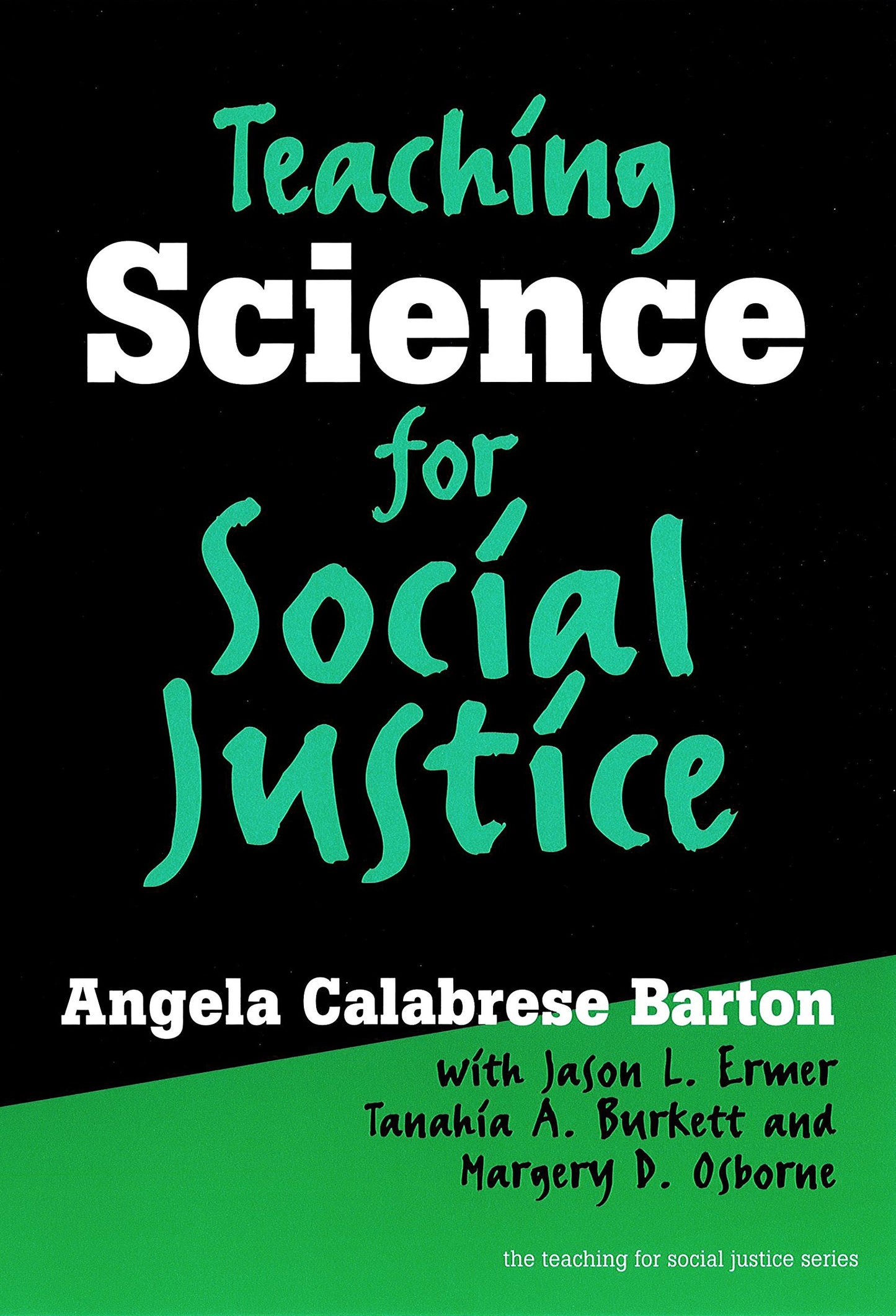 Teaching Science for Social Justice book cover