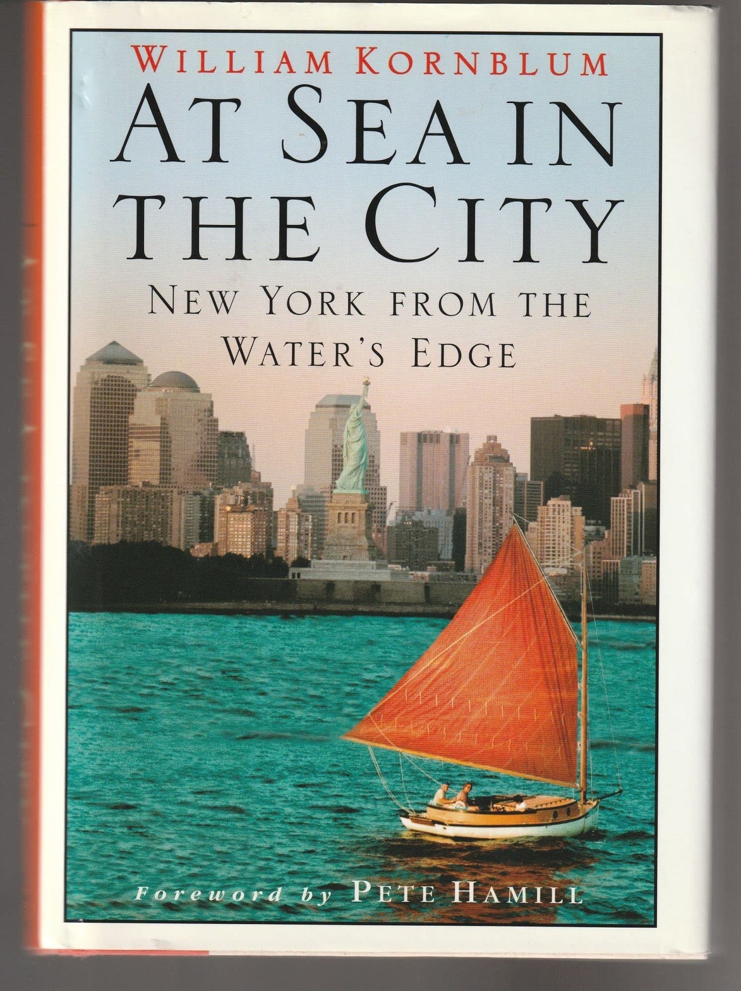 At Sea in the City: New York from the Water's Edge book cover