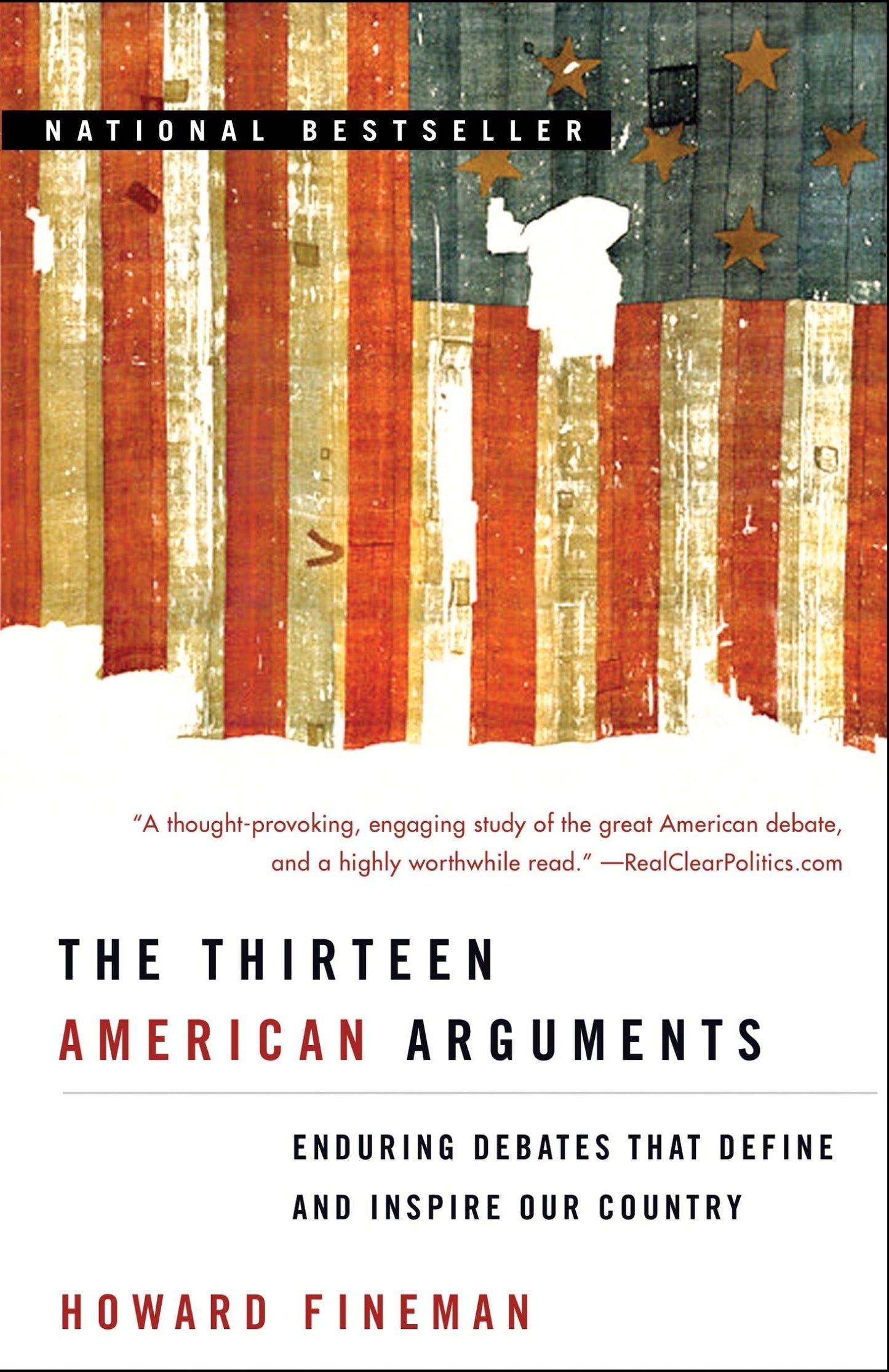 Thirteen American Arguments: Enduring Debates That Define and Inspire Our Country book cover