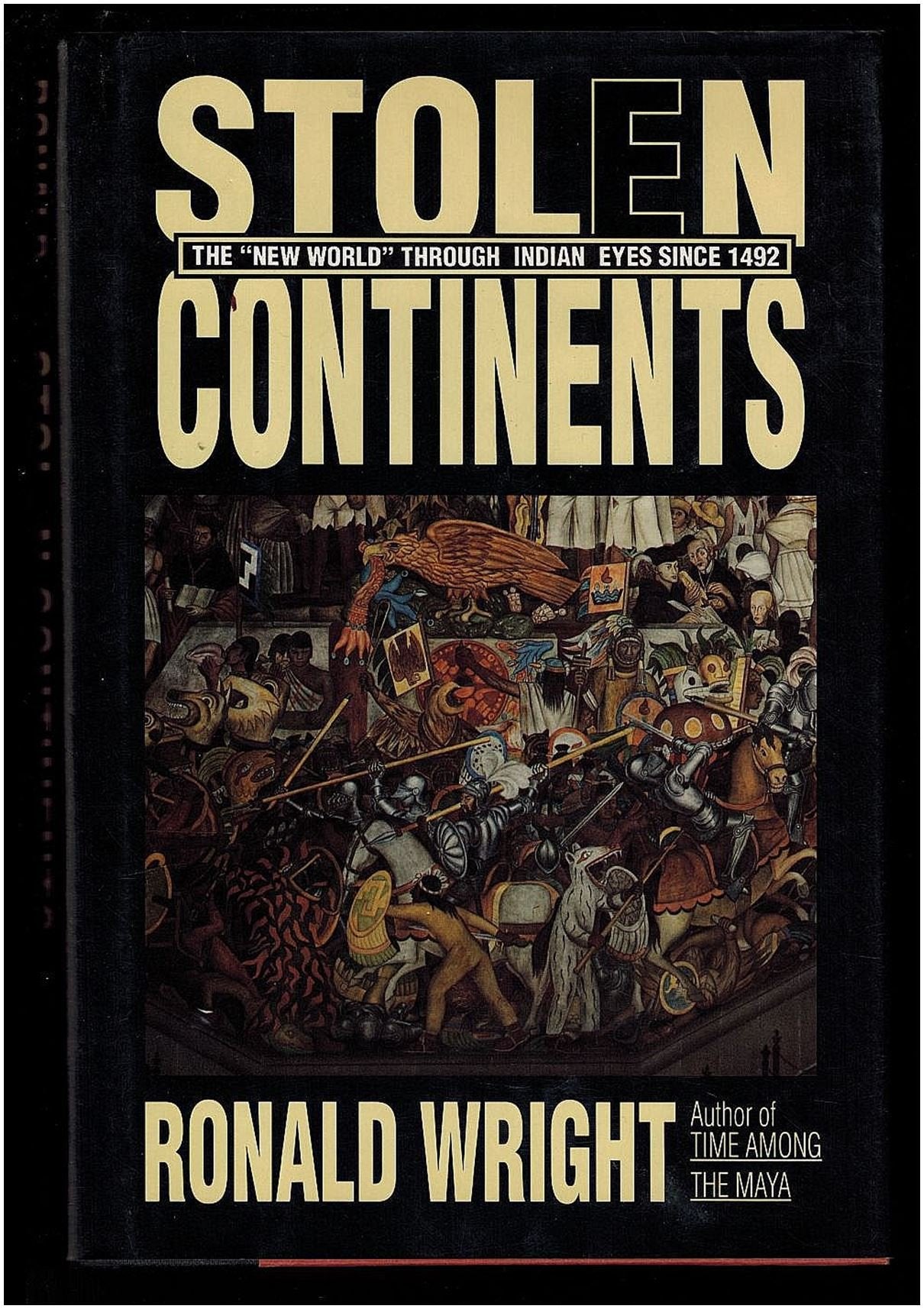 Stolen Continents: The "New World" Through Indian Eyes Since 1492 book cover