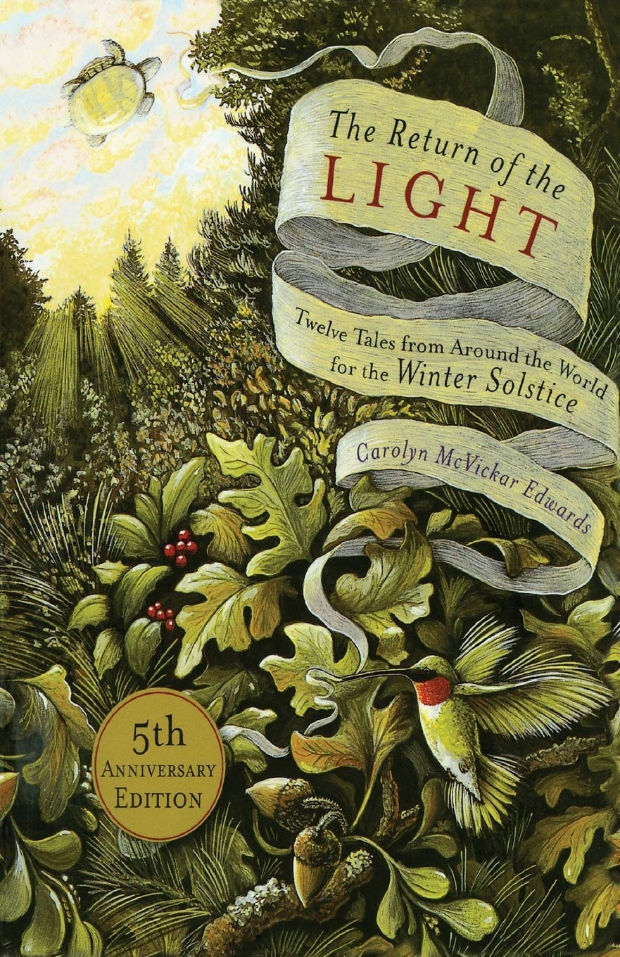 Return of the Light: Twelve Tales from Around the World for the Winter Solstice (Anniversary) book cover