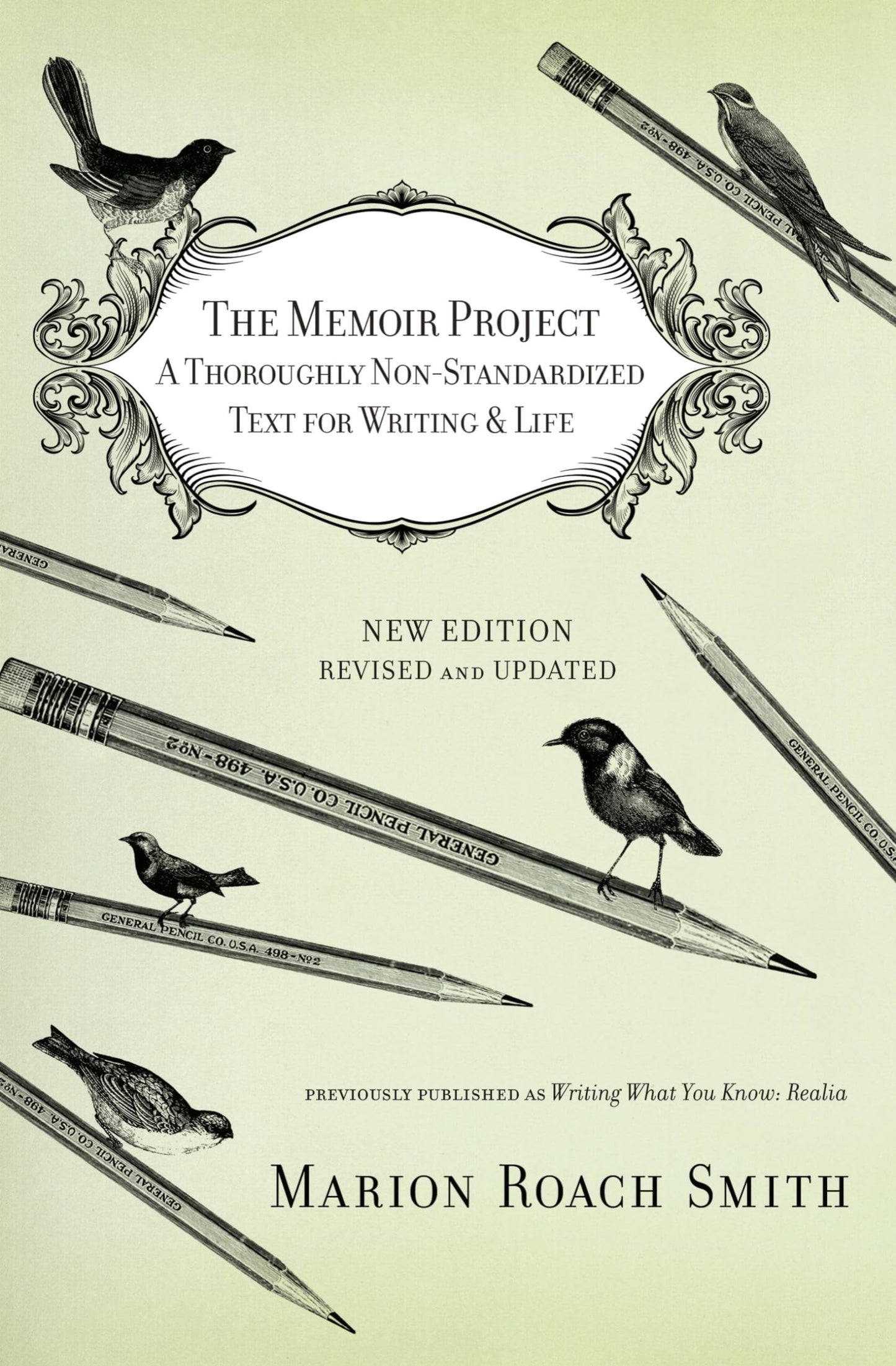 Memoir Project: A Thoroughly Non-Standardized Text for Writing & Life book cover