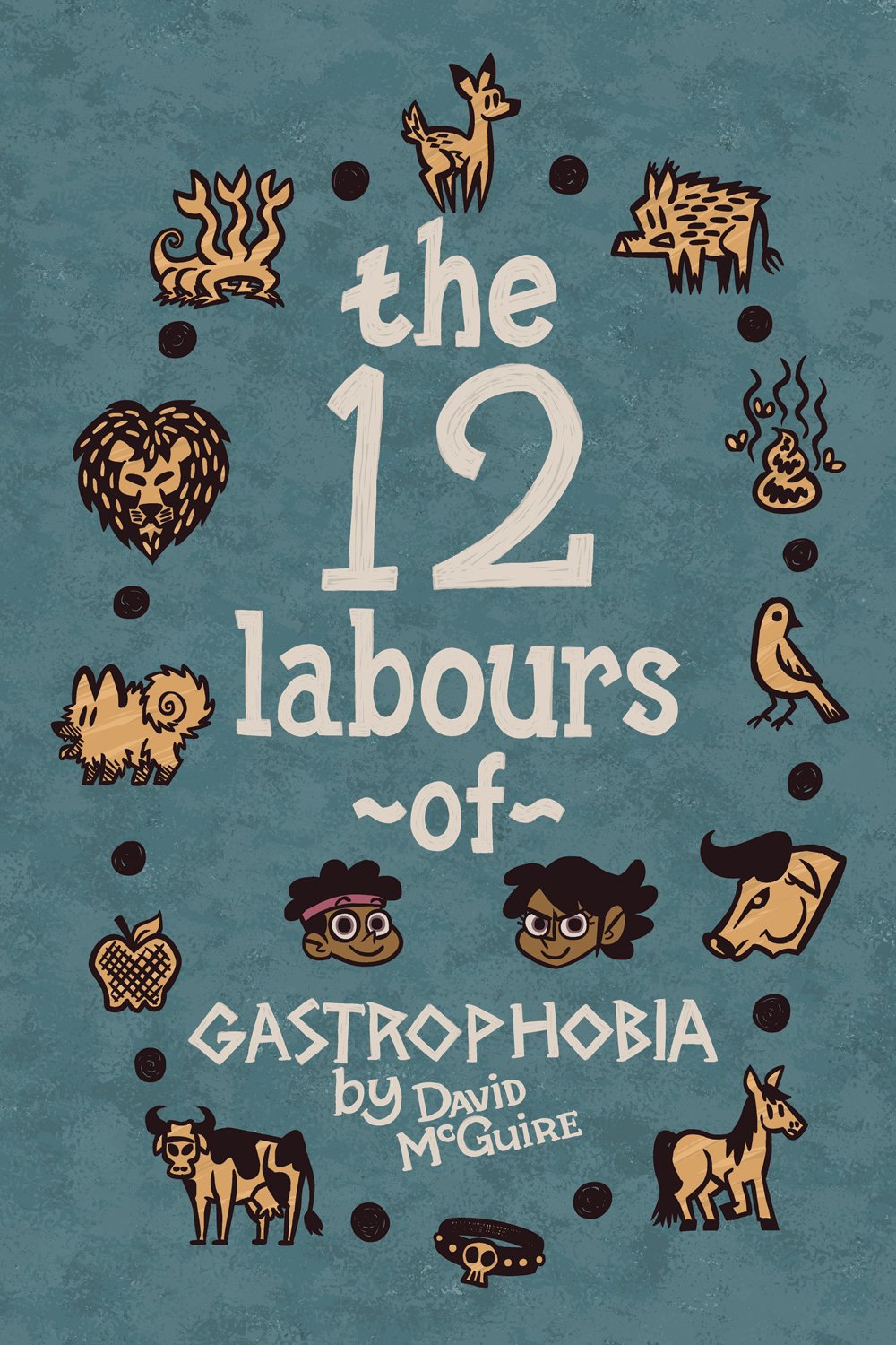The 12 Labours of Gastrophobia book cover