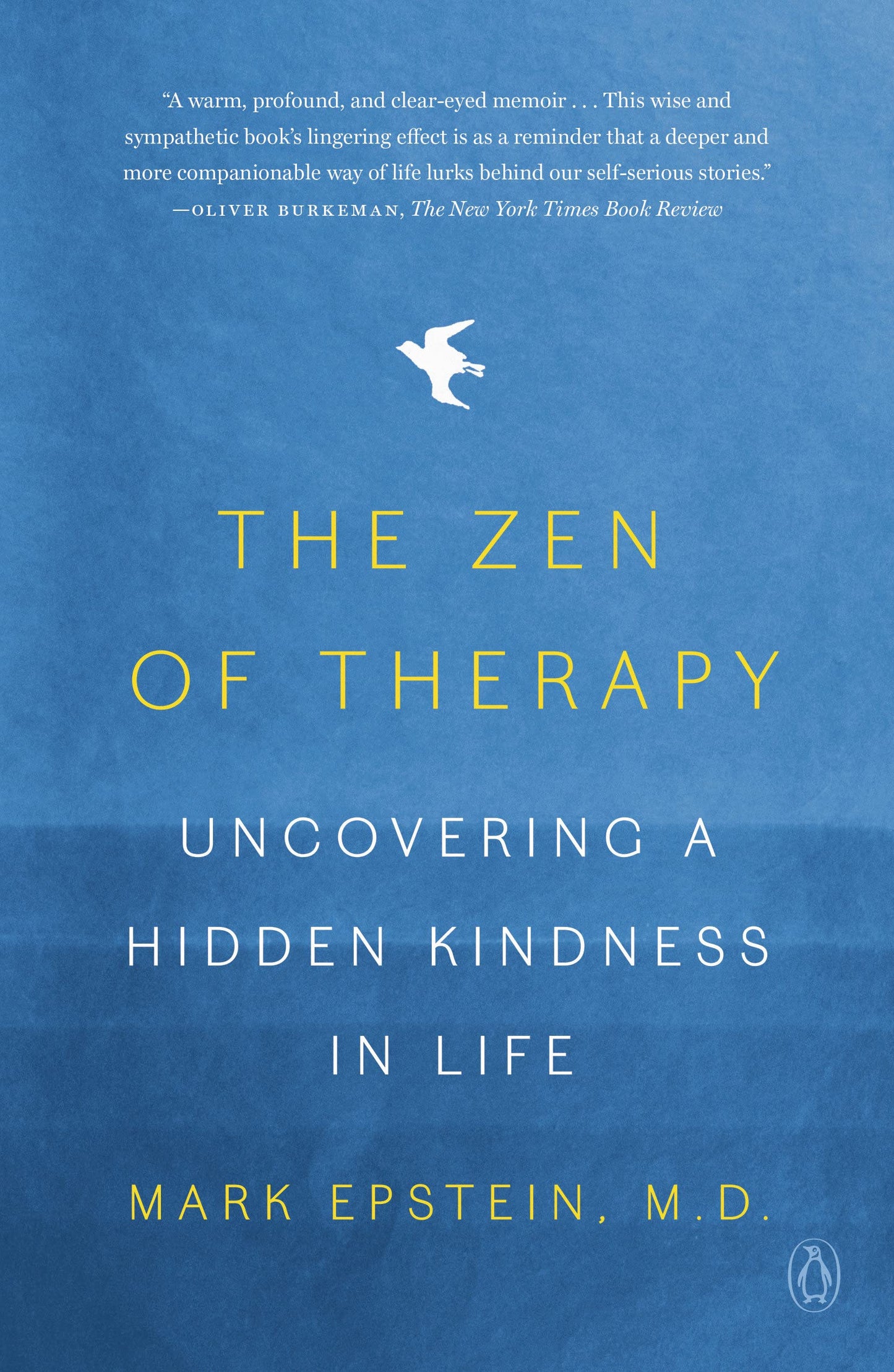 Zen of Therapy: Uncovering a Hidden Kindness in Life book cover