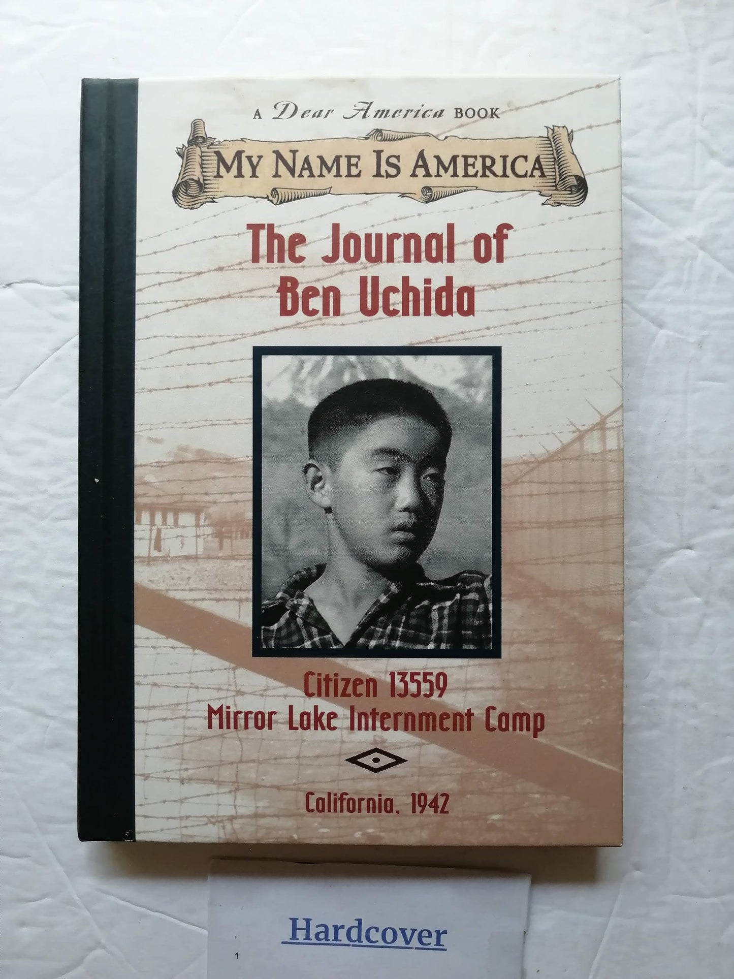 Journal of Ben Uchida: Citizen 13559 Mirror Lake Internment Camp book cover