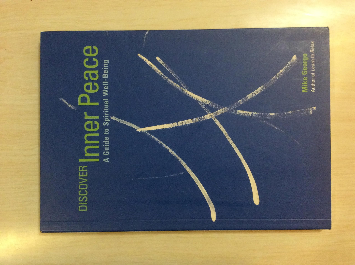 Discover Inner Peace: A Guide to Spiritual Well-Being book cover