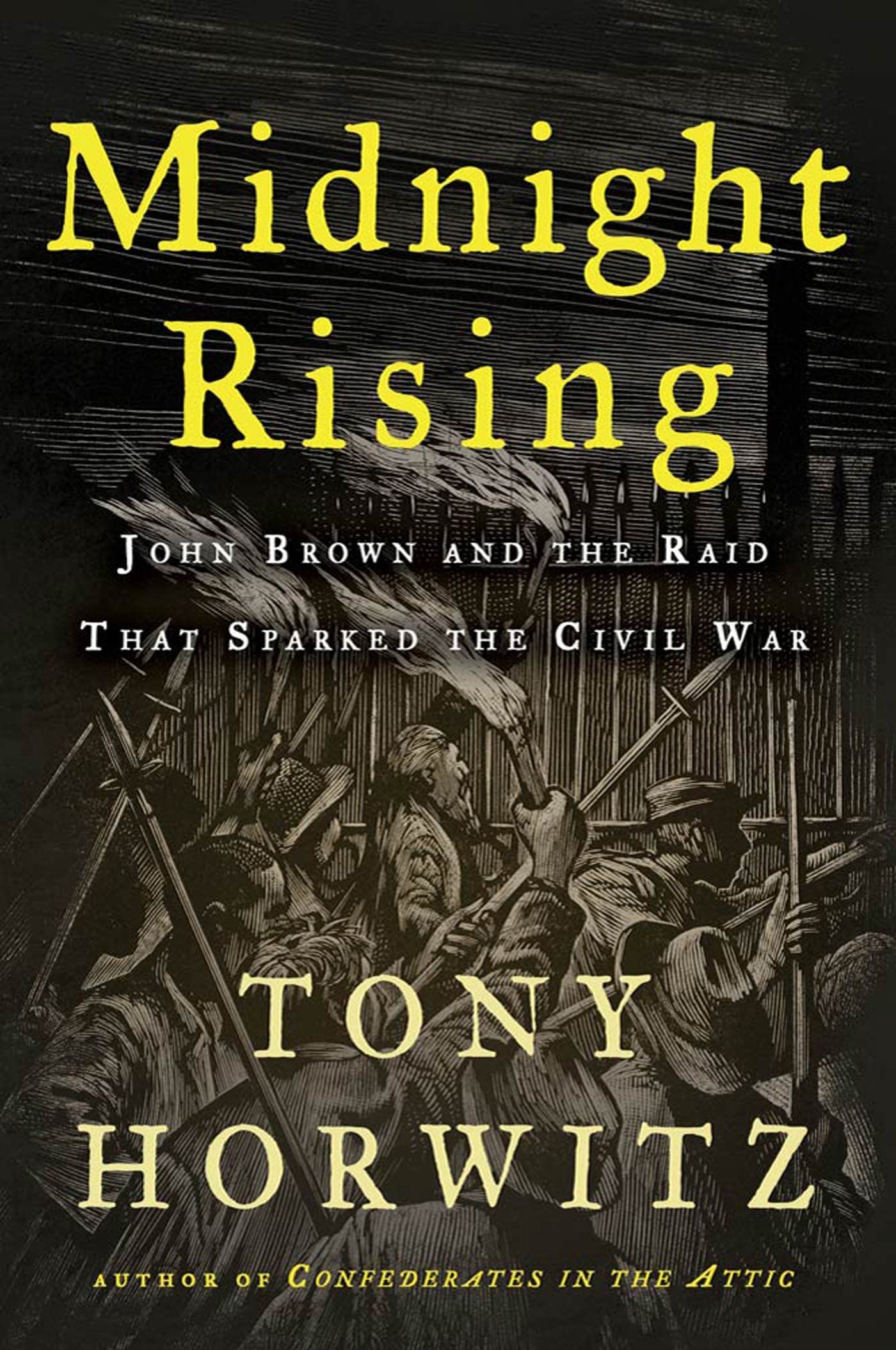 Midnight Rising: John Brown and the Raid That Sparked the Civil War book cover