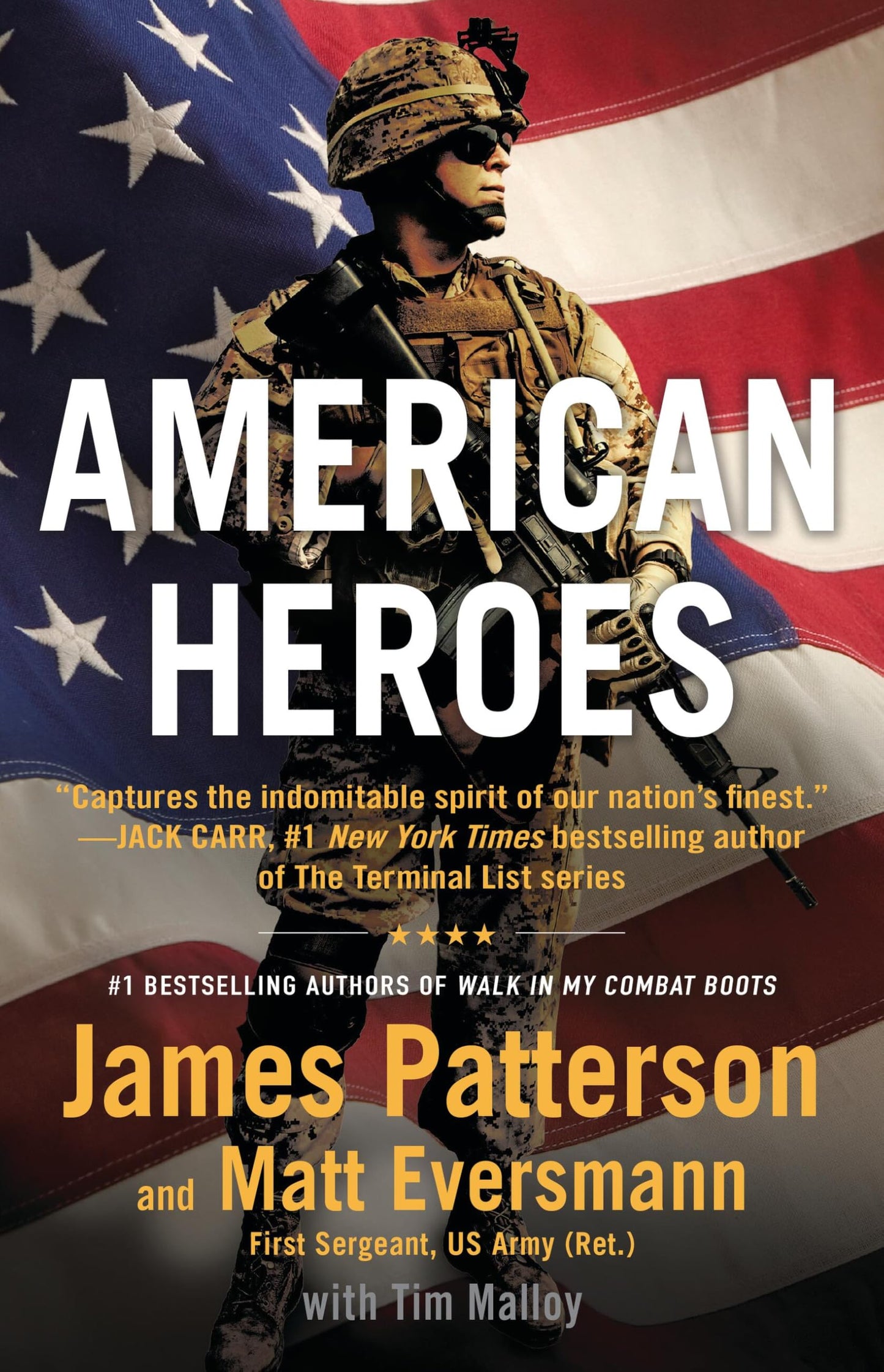 American Heroes: From the #1 Bestselling Authors of Walk in My Combat Boots book cover