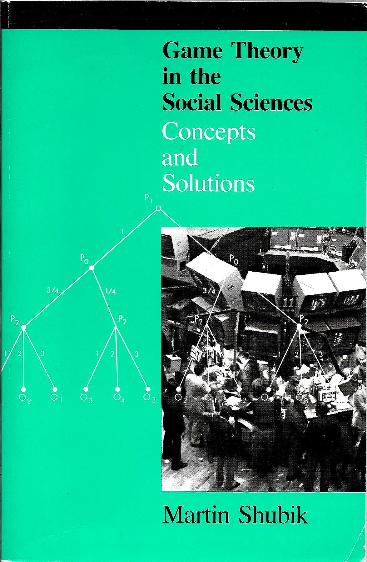 Game Theory in the Social Sciences, Volume 1: Concepts and Solutions (Revised) book cover