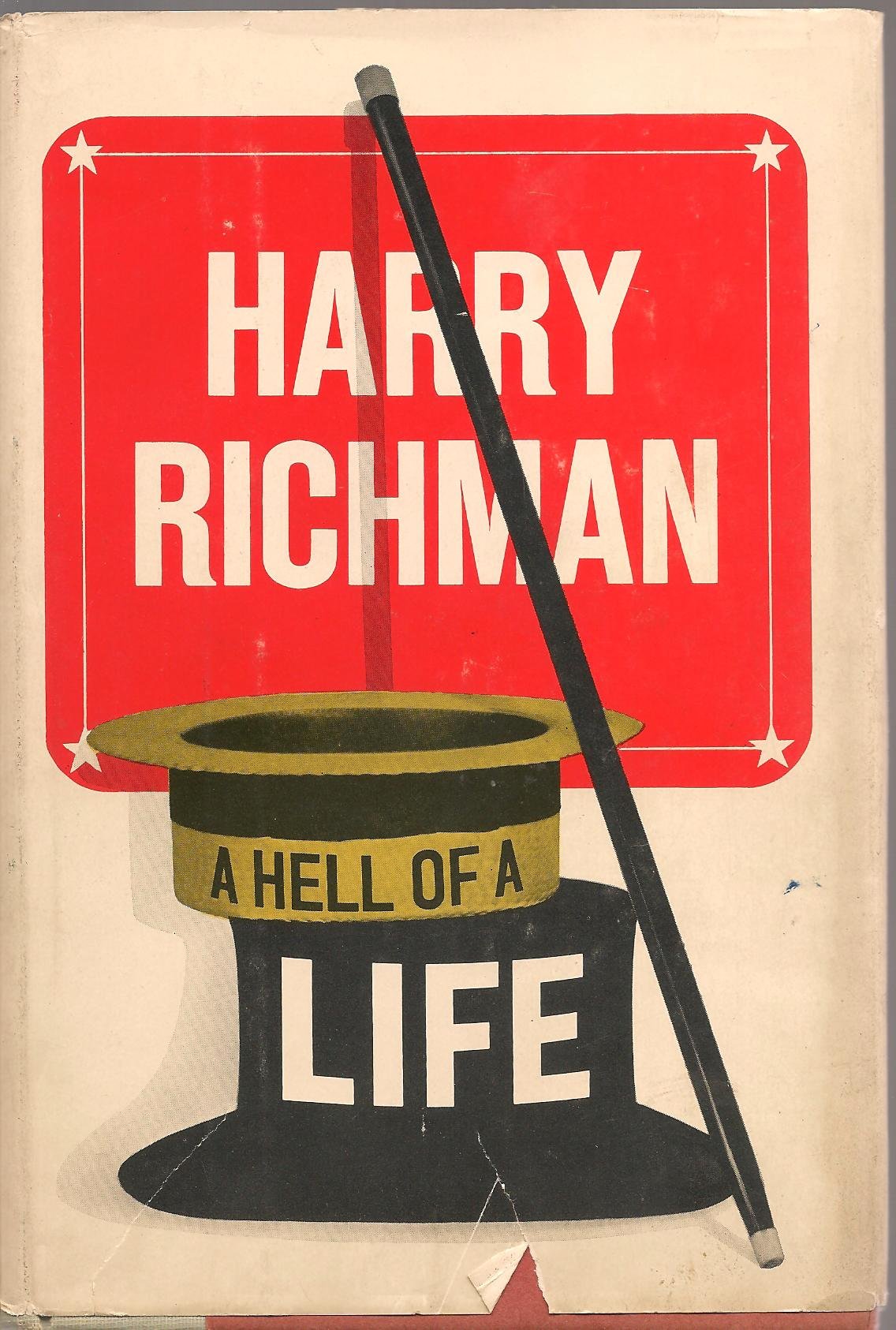A hell of a life,