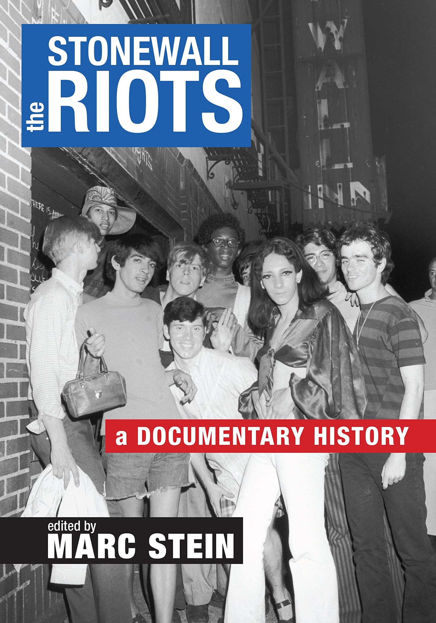 Stonewall Riots: A Documentary History book cover