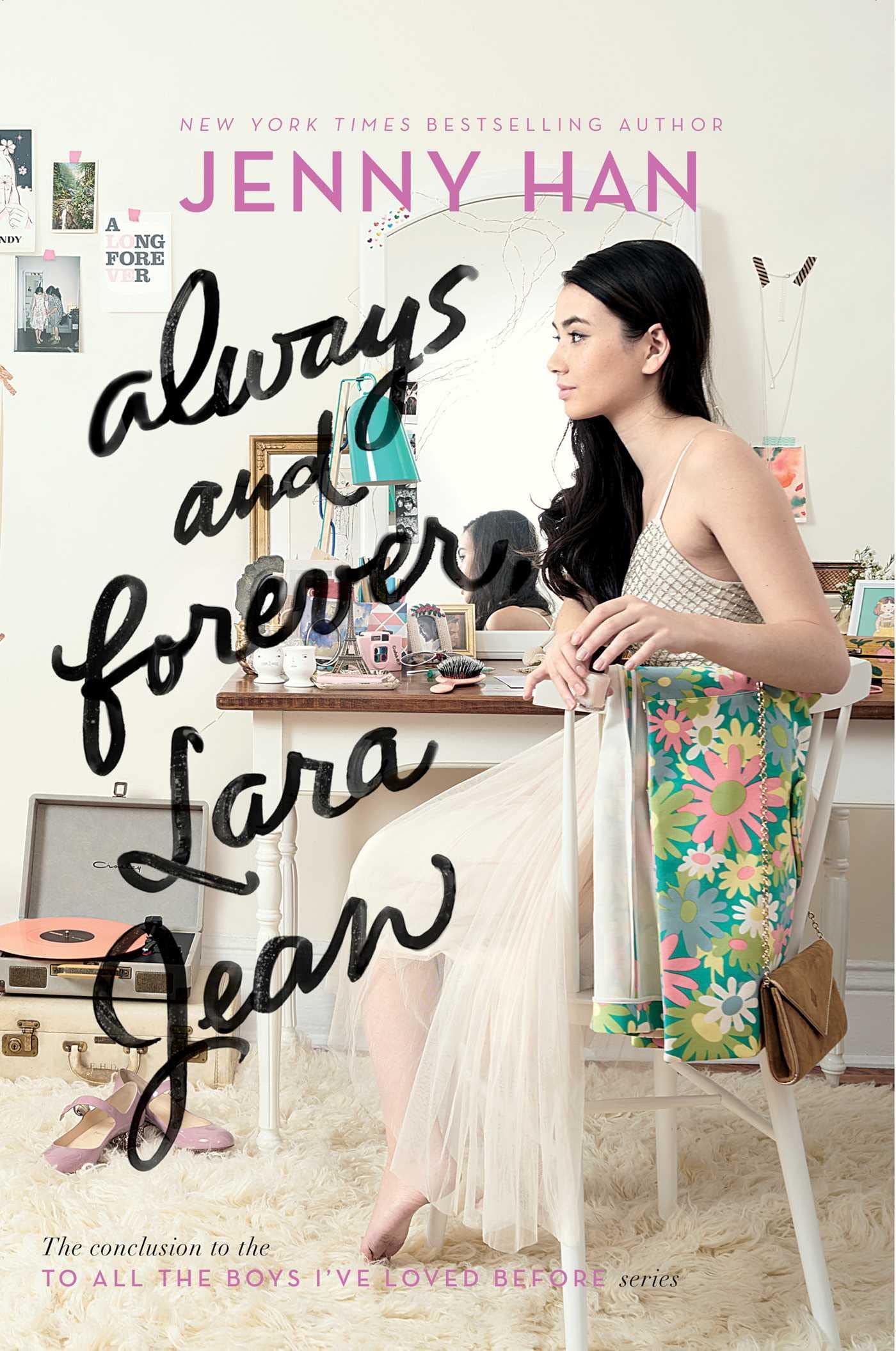 Always and Forever, Lara Jean (3) (To All the Boys I've Loved Before) book cover